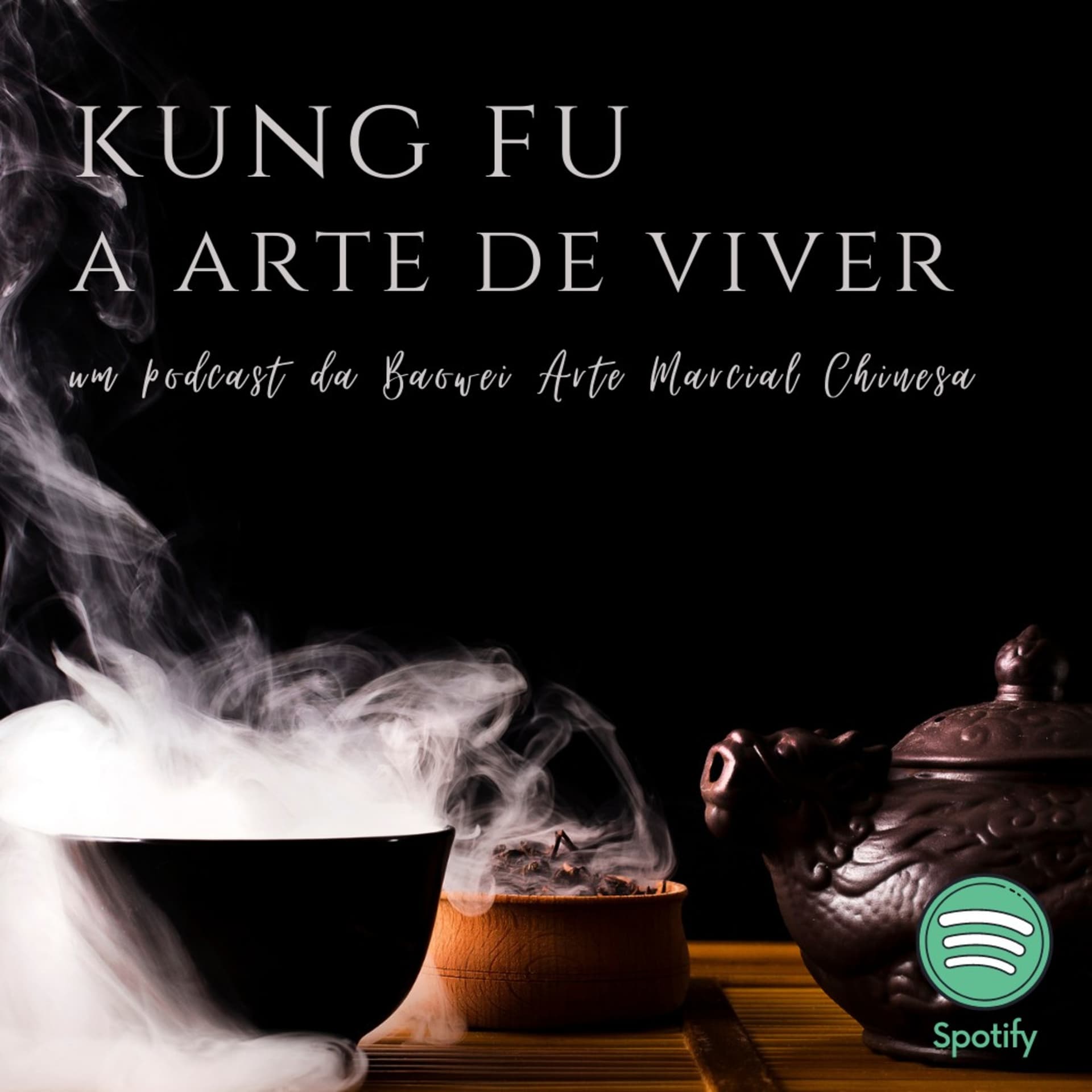Kung Fu - A Arte de Viver - Podcasts
