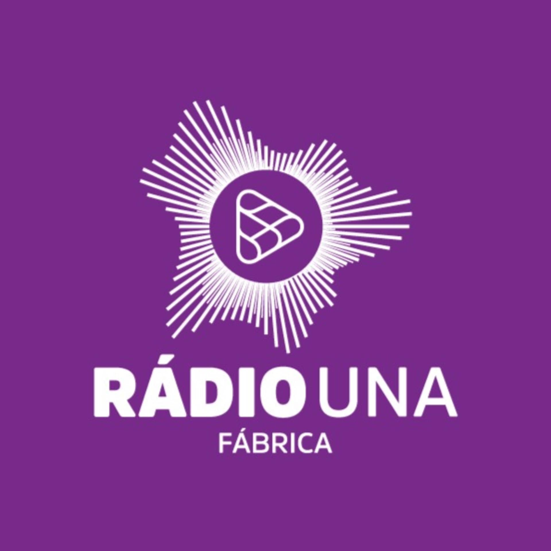 Rádio Una Fábrica - Podcasts