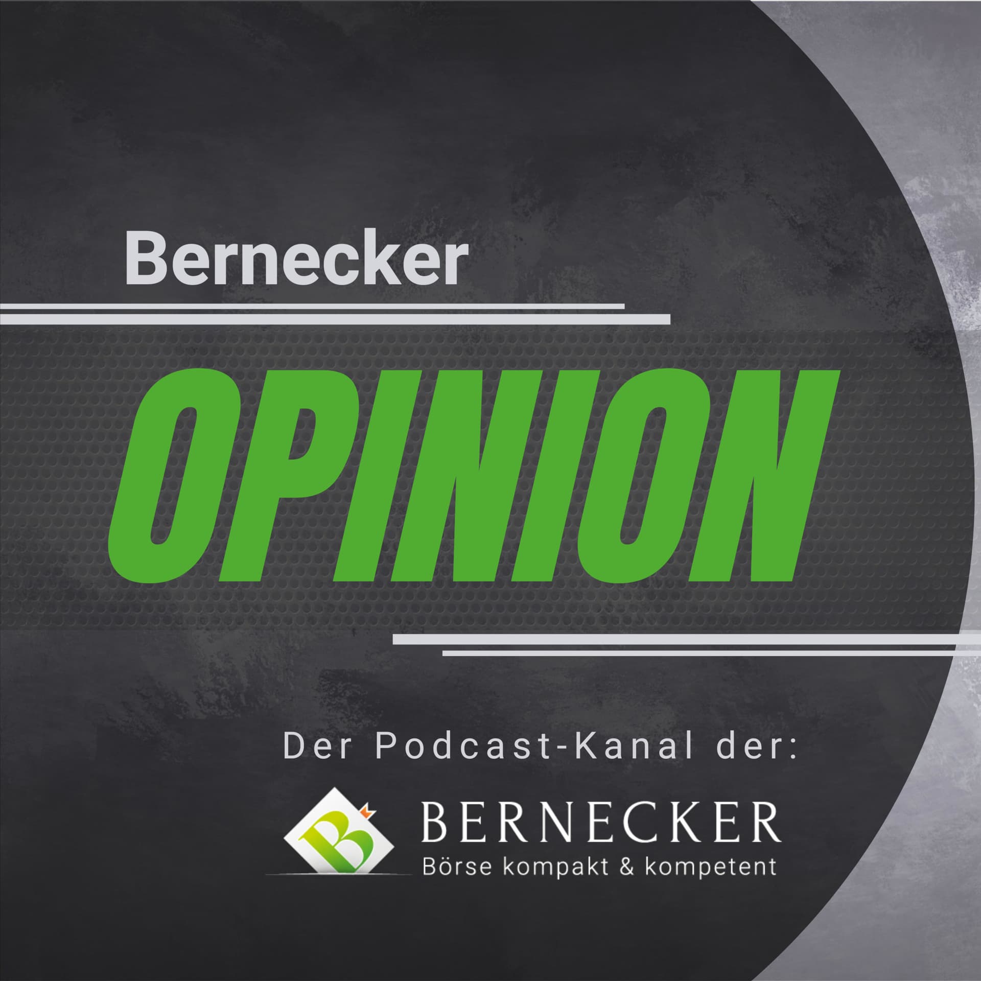 Bernecker Opinion - Podcasts