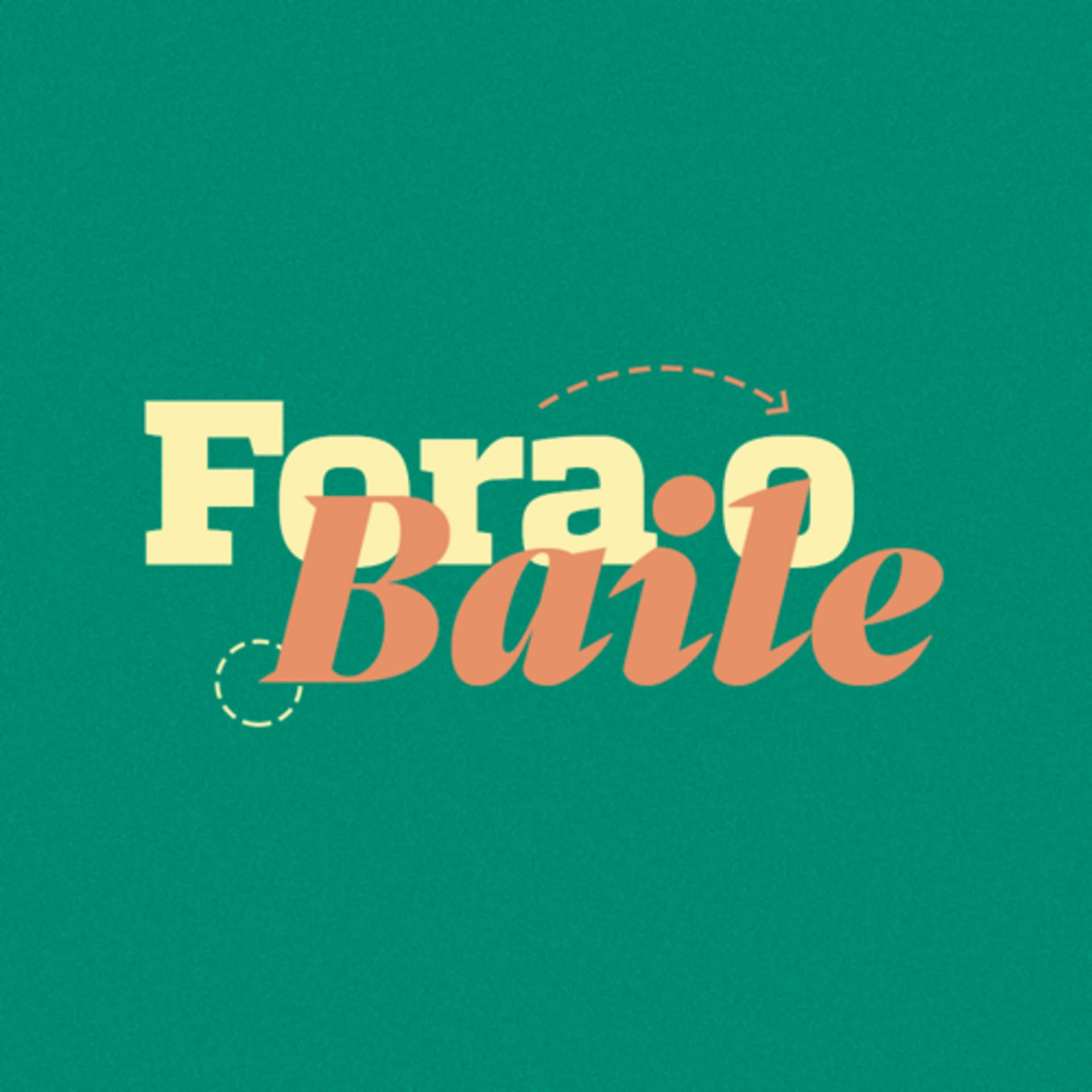 Fora o Baile - Podcasts