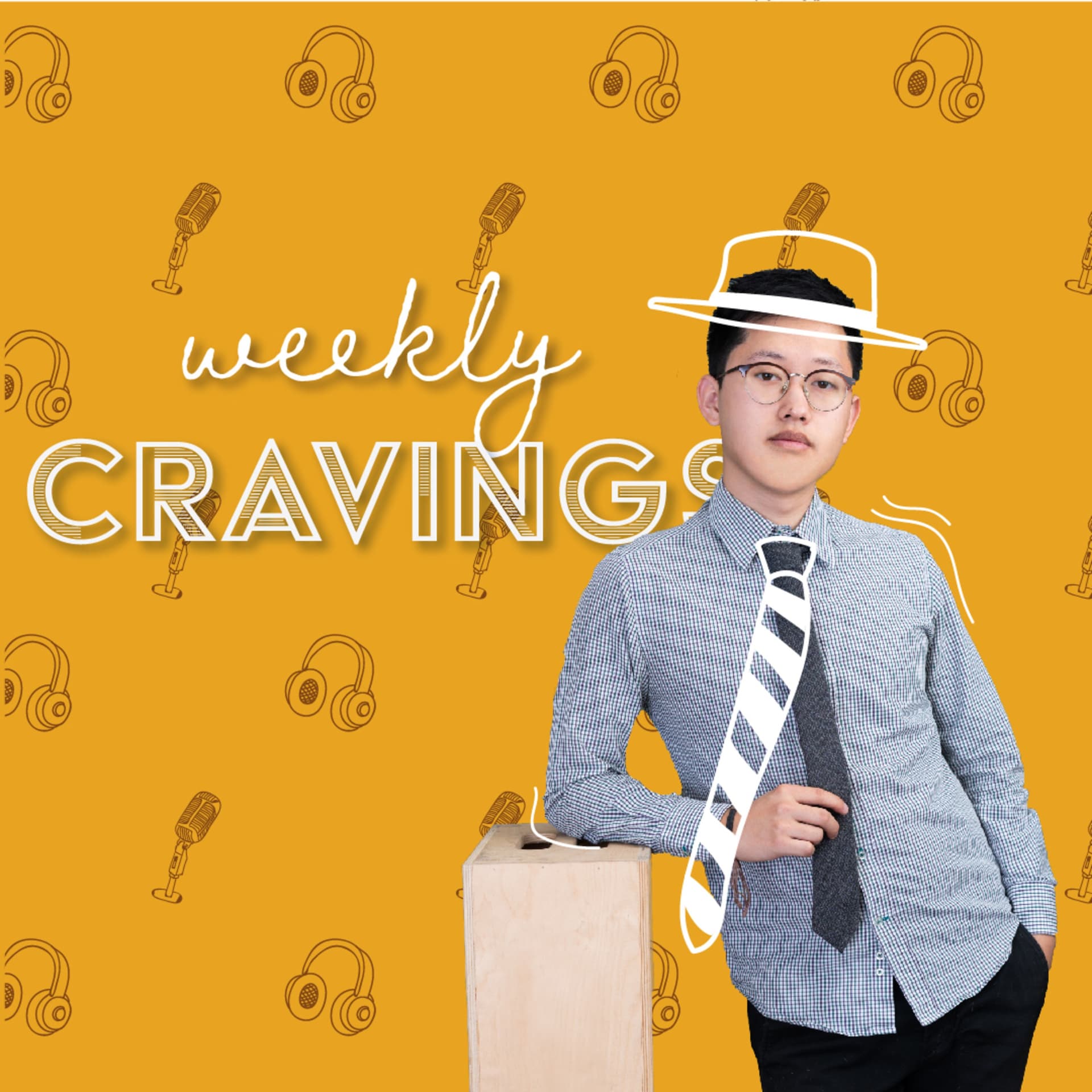 Weekly Cravings - Podcasts