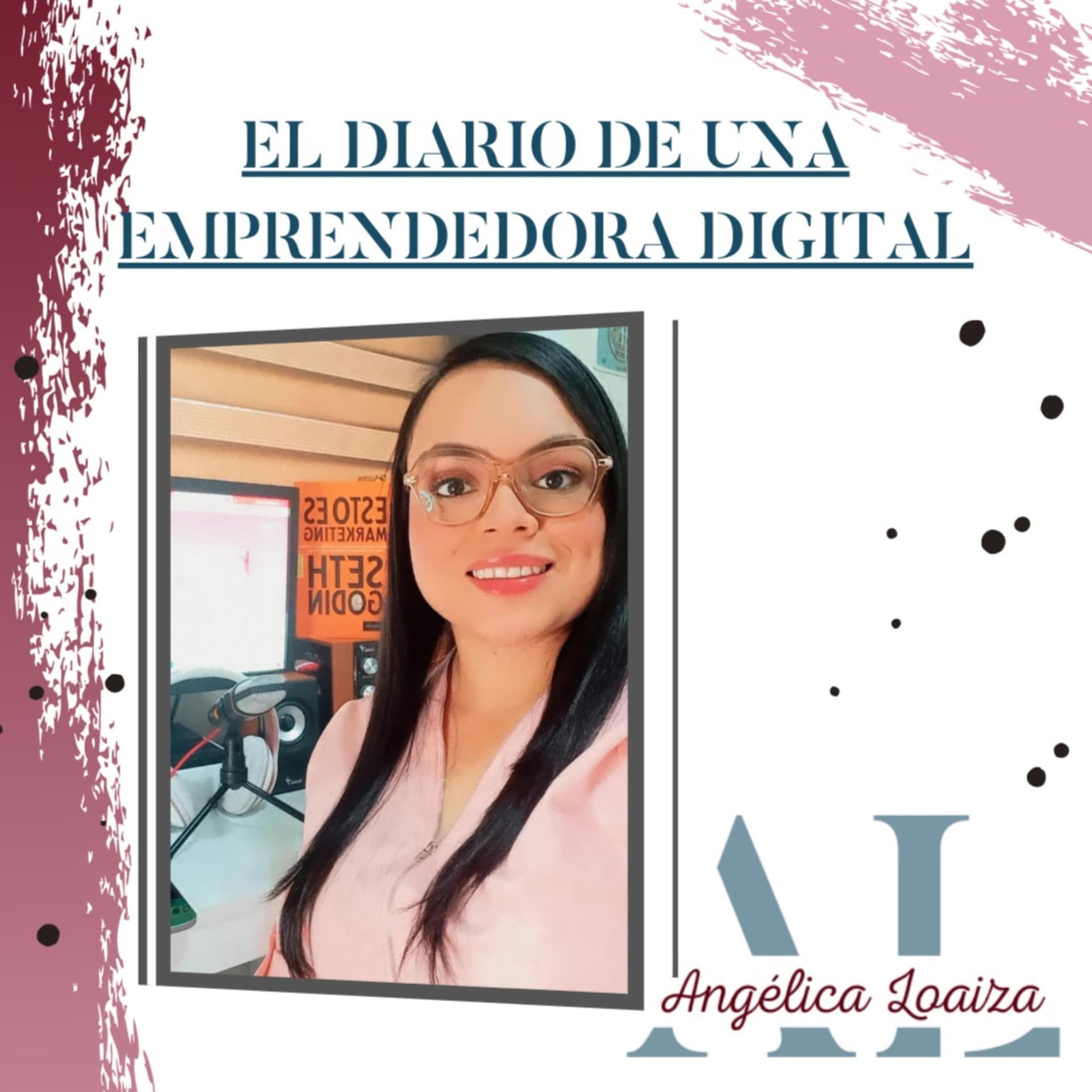 El Diario de una Emprendedora Digital - Podcasts