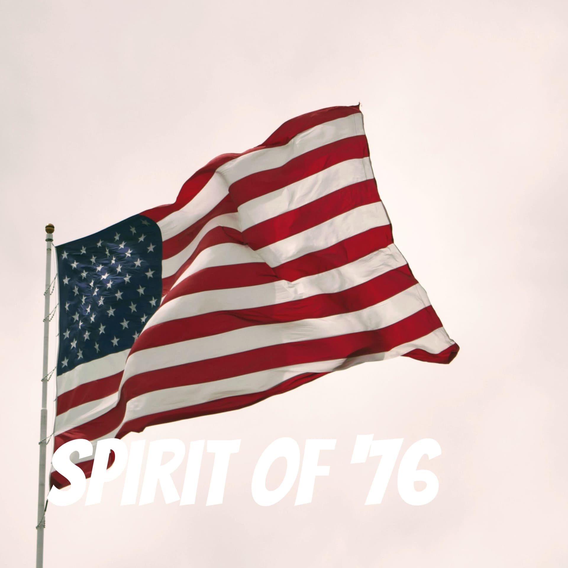 Spirit of ‘76 - Podcasts