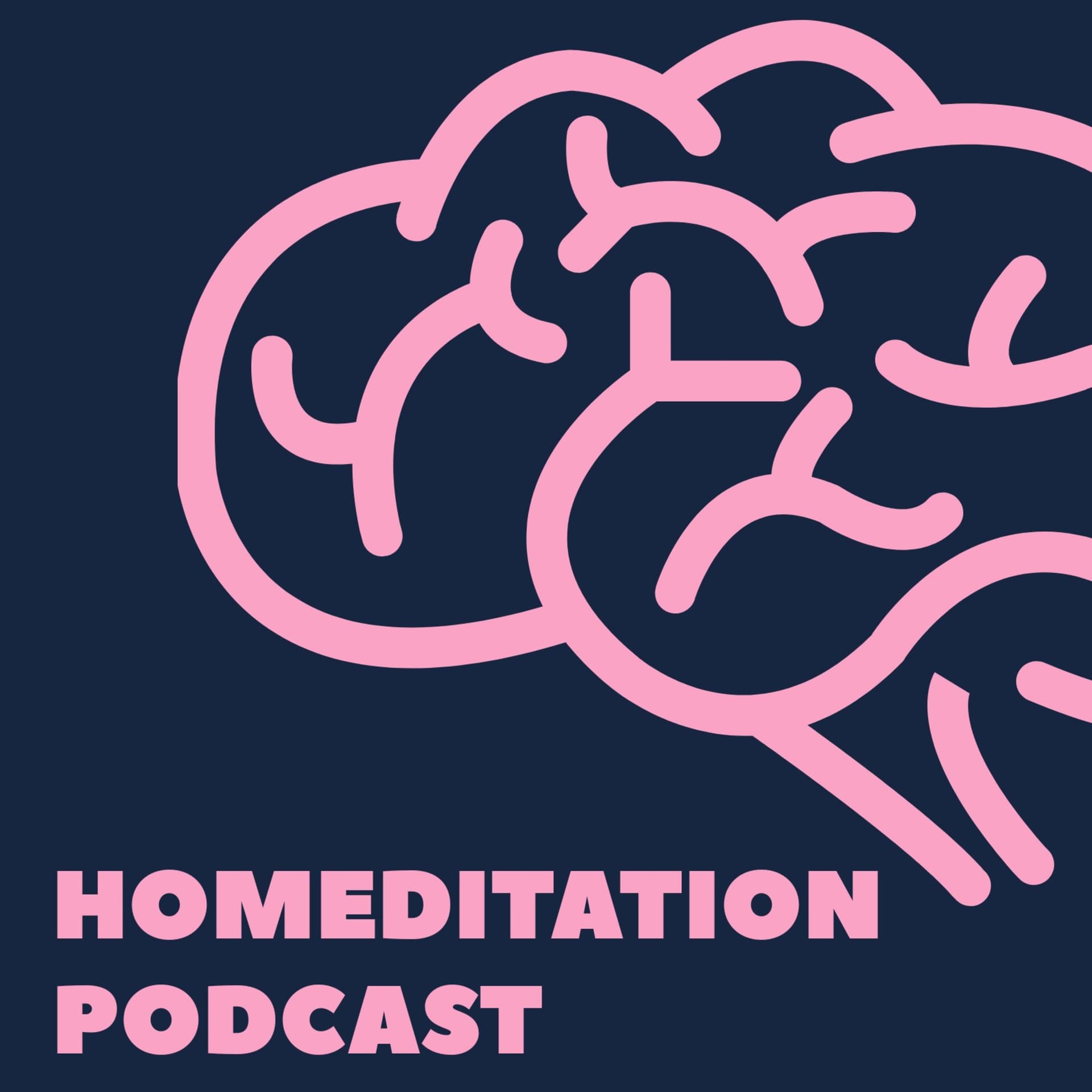 Homeditation Podcast - Podcasts