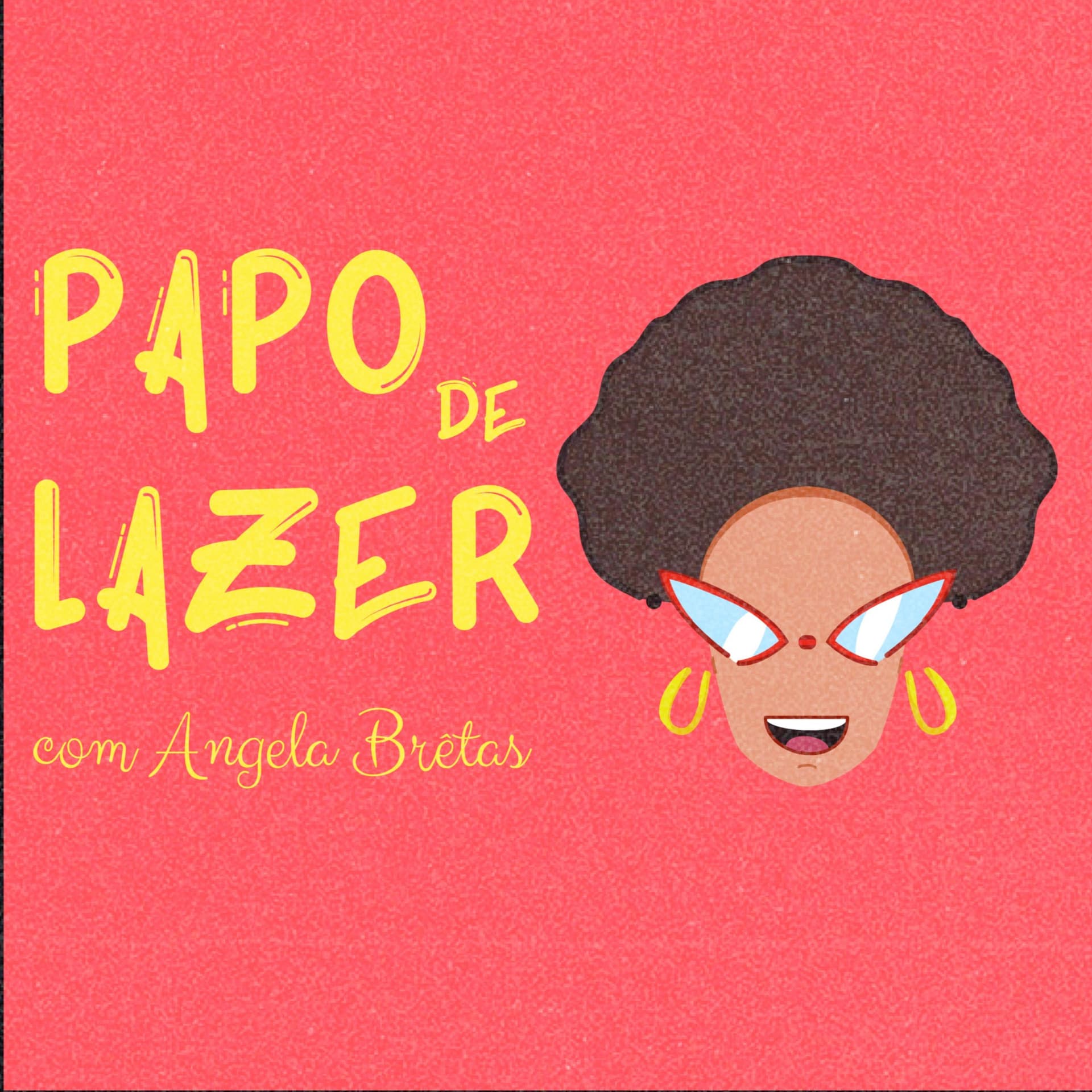 Papo de Lazer com Angela Brêtas