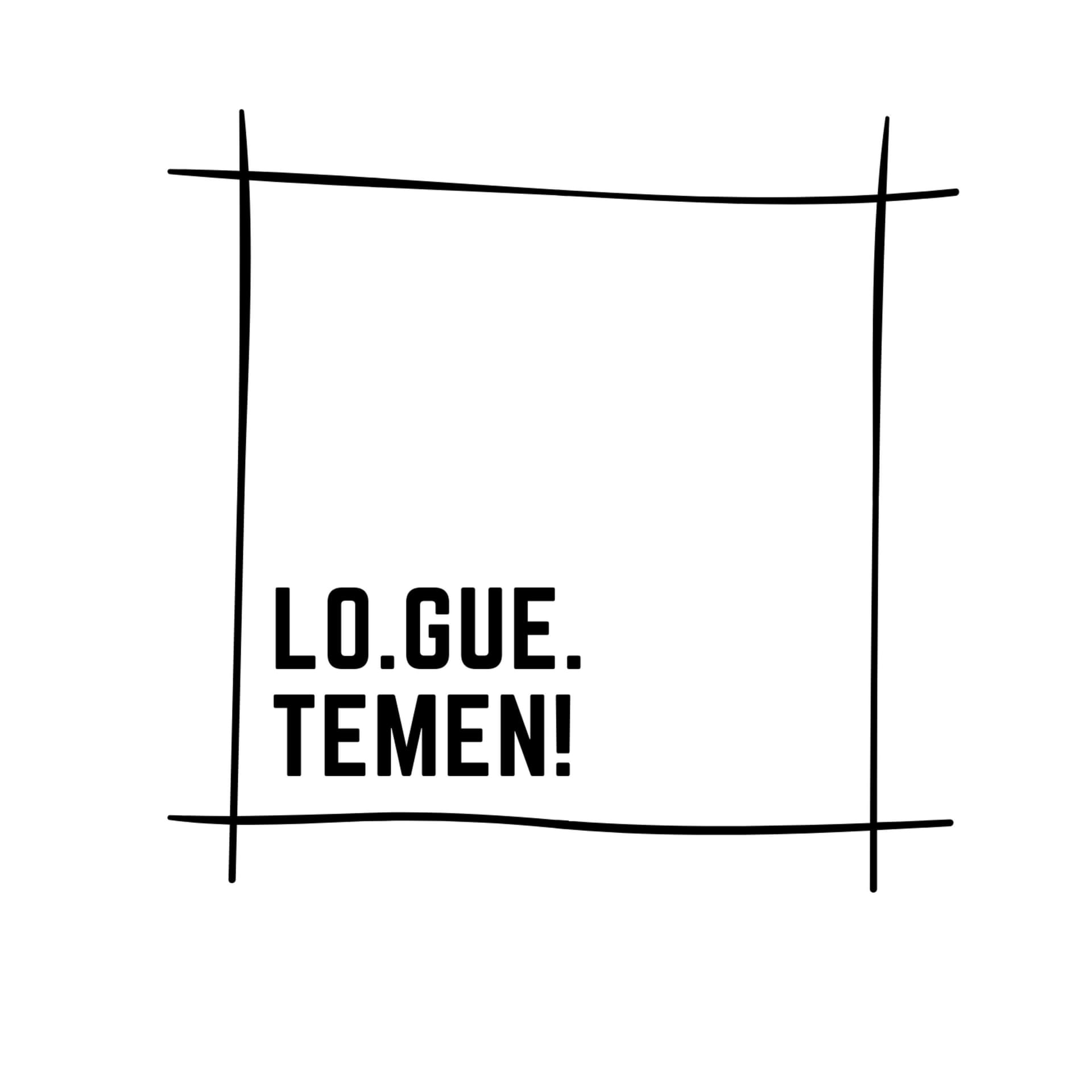 LoGueTemen! - Podcasts