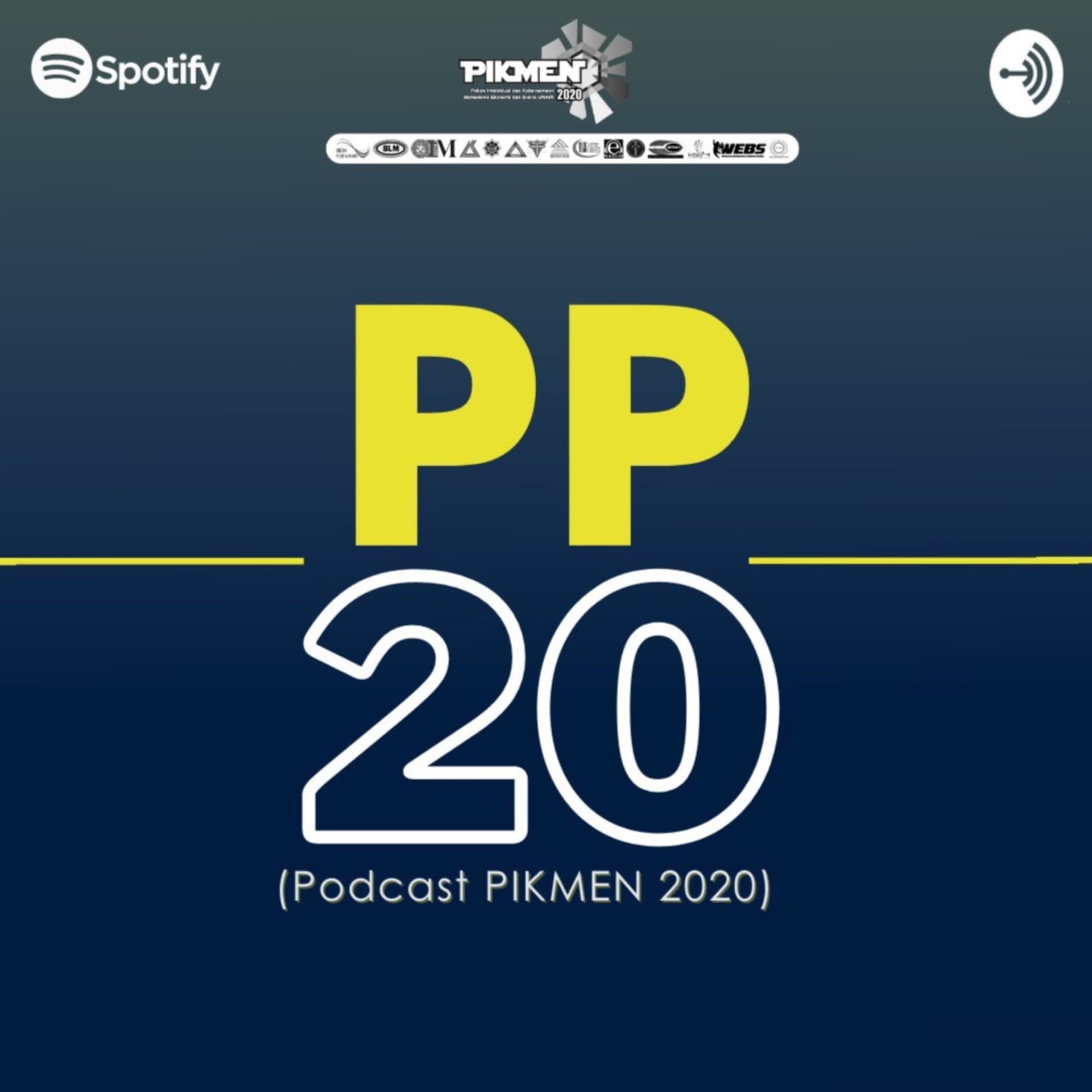 PODCAST PIKMEN 2020 - Podcasts