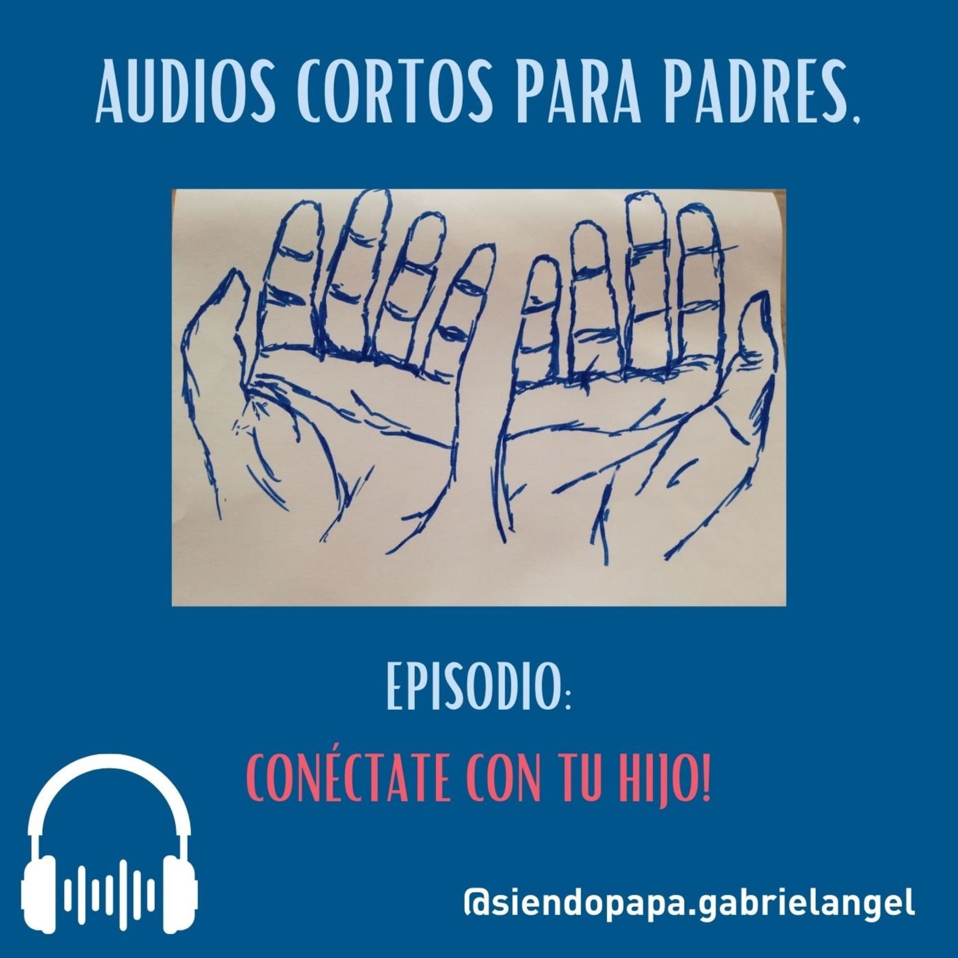 Audios cortos para Padres