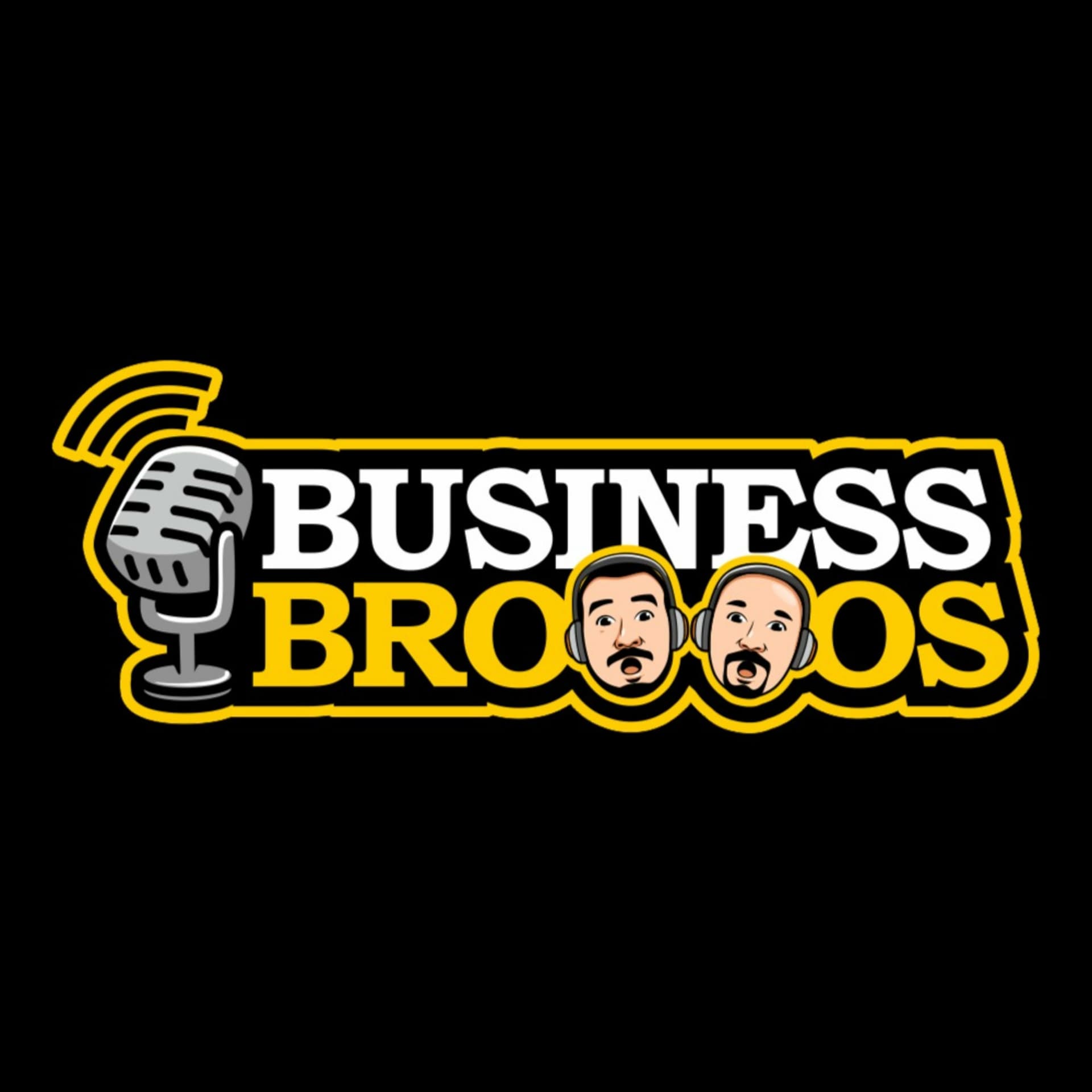 Business Bros - Podcasts