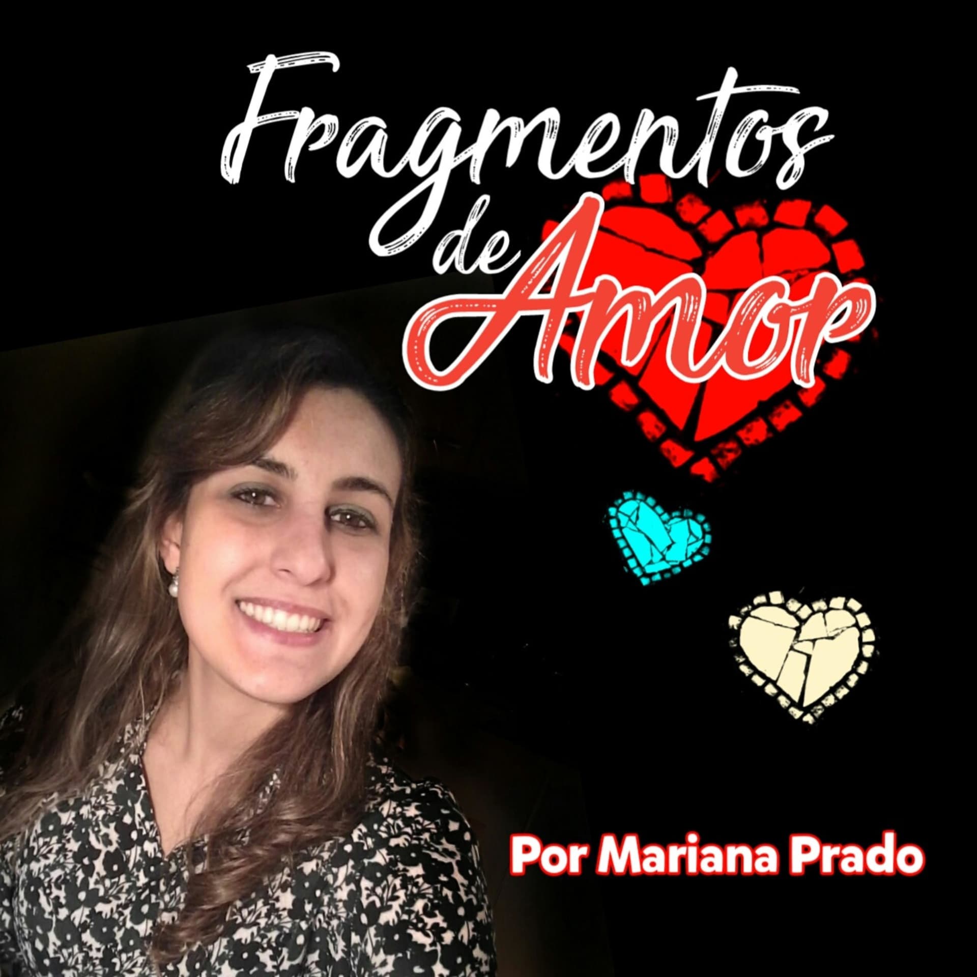 Fragmentos de amor - Podcasts
