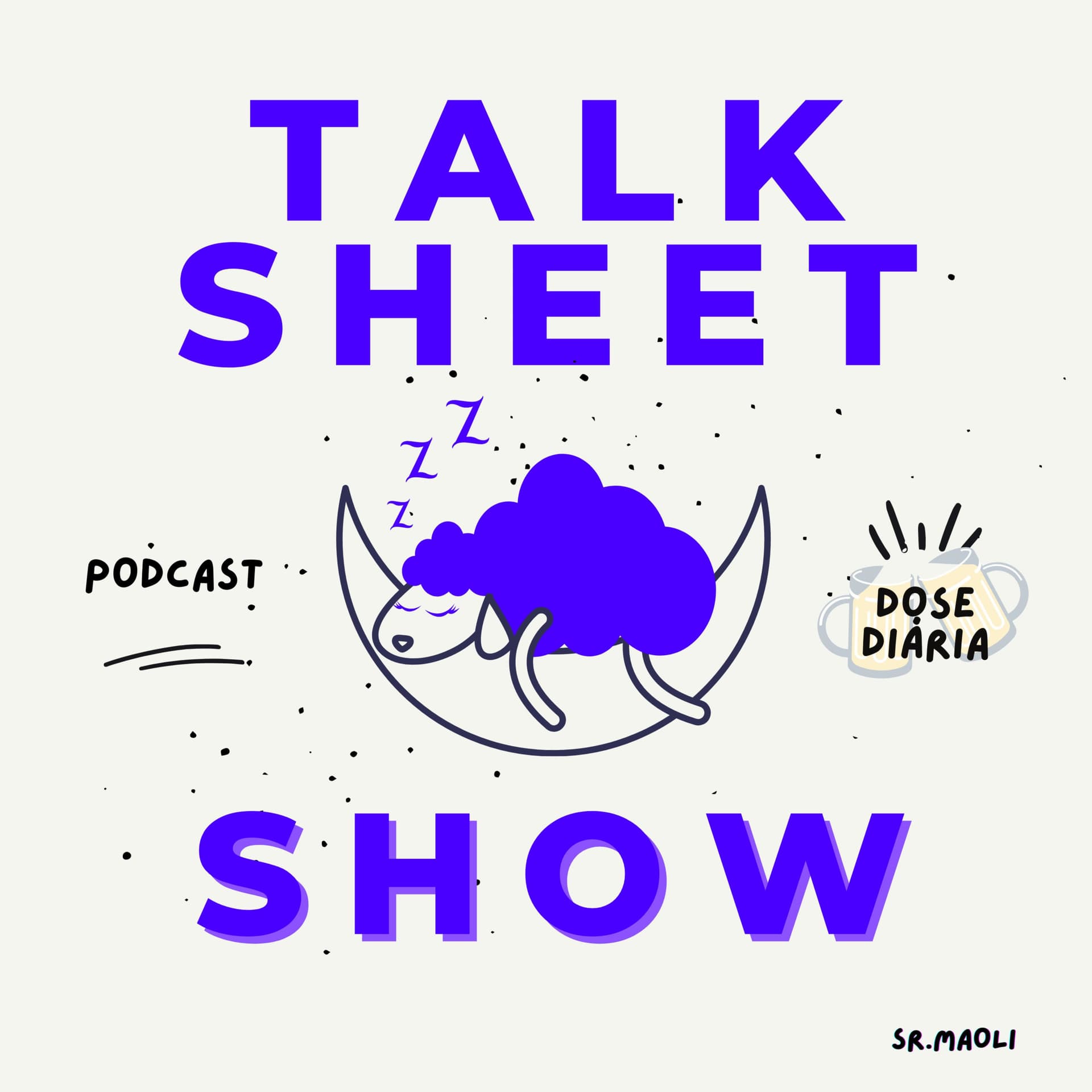 TalkSheetShow - Podcasts