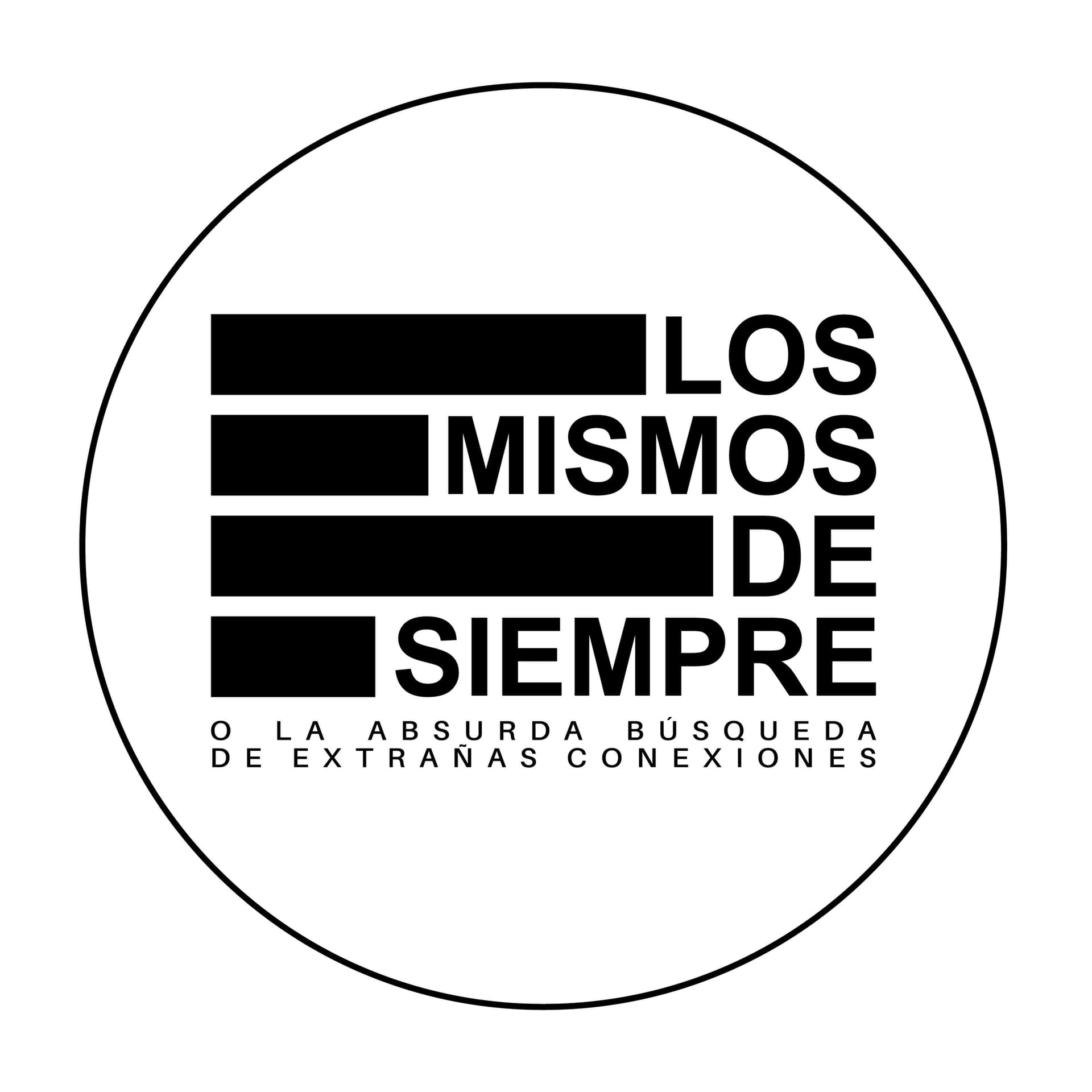 LOS MISMOS DE SIEMPRE - Podcasts
