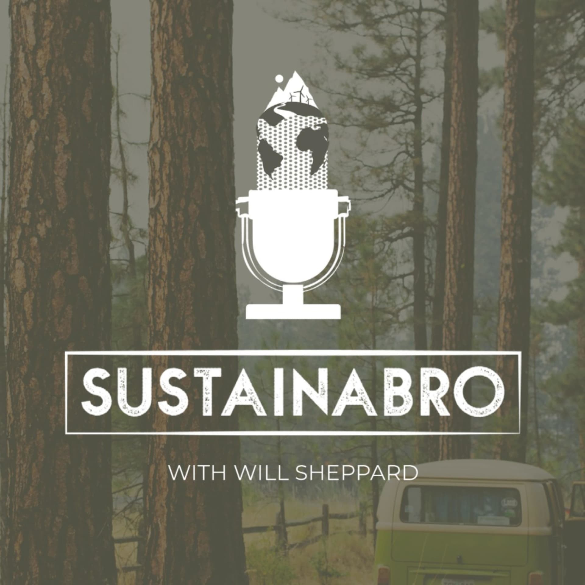 Sustainabro Life - Podcasts