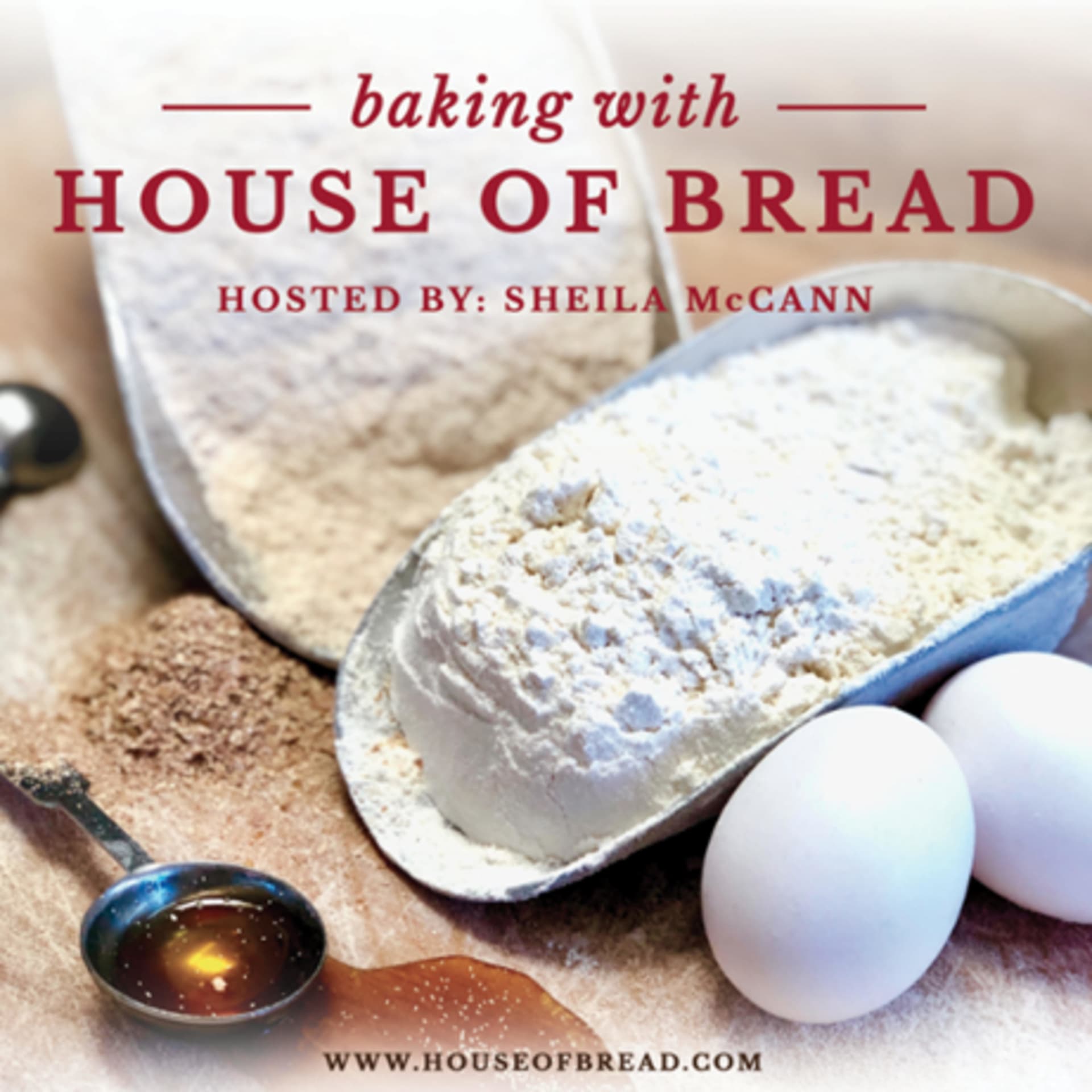 Baking with House of Bread - Podcasts