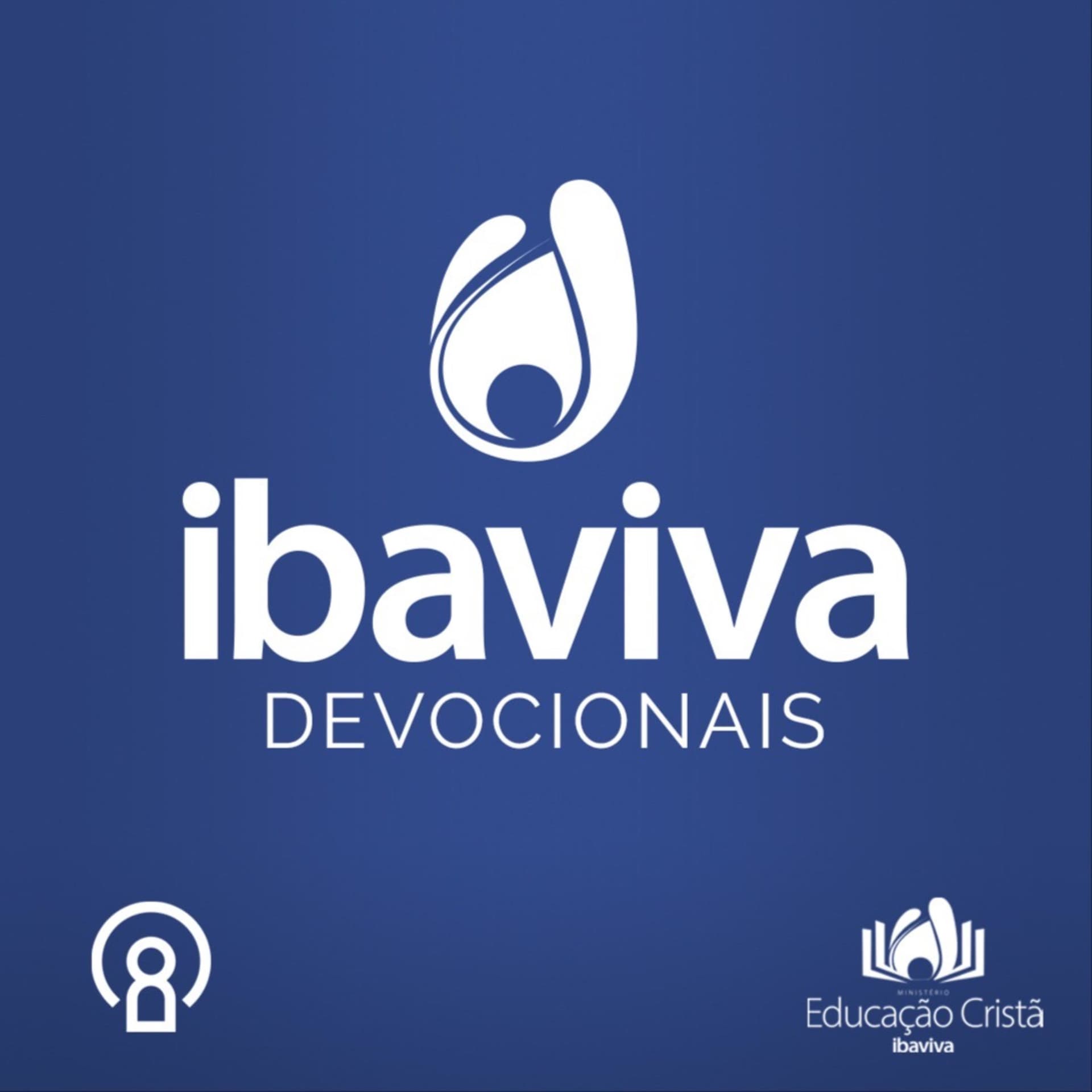 Ibaviva Devocionais - Podcasts