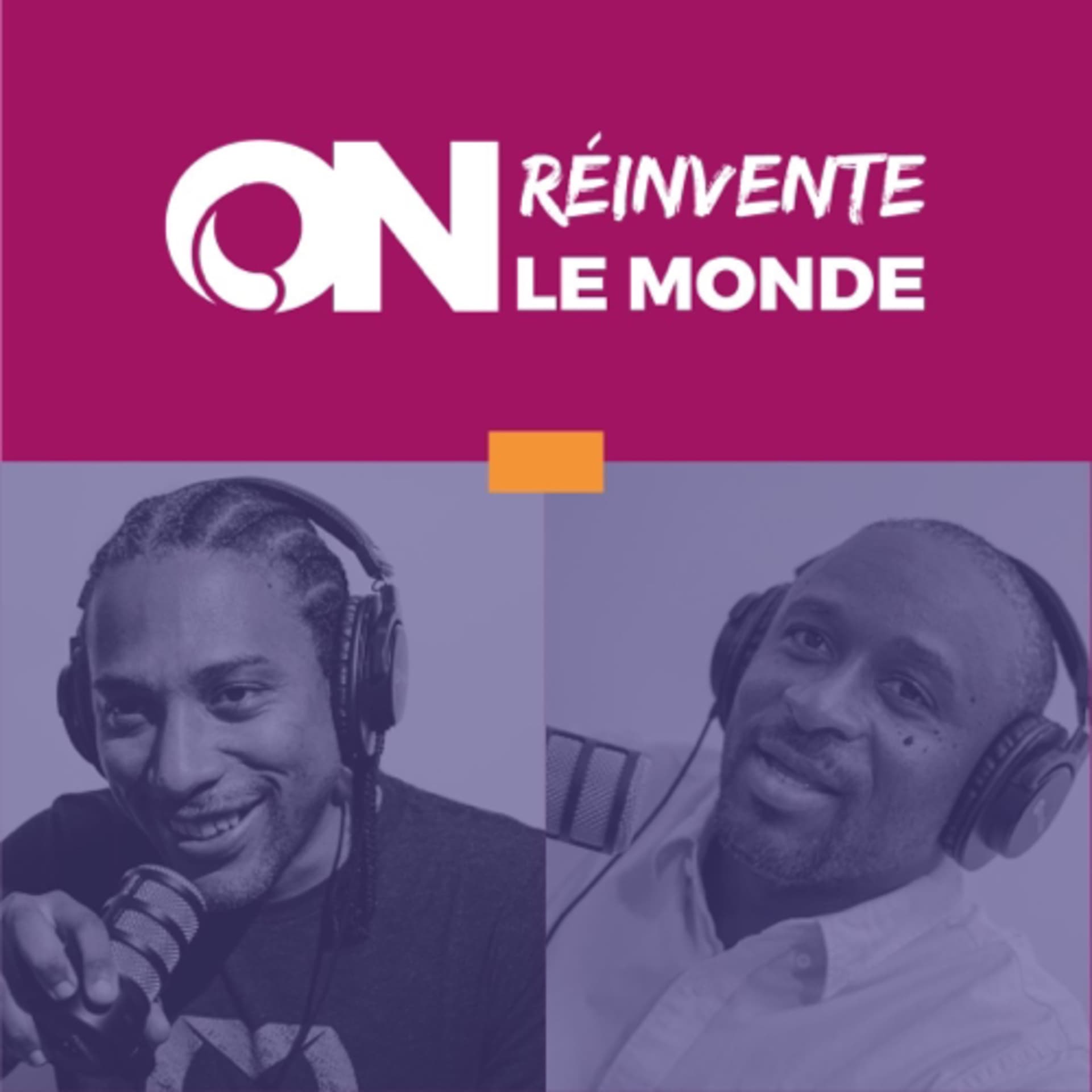 On Réinvente le Monde