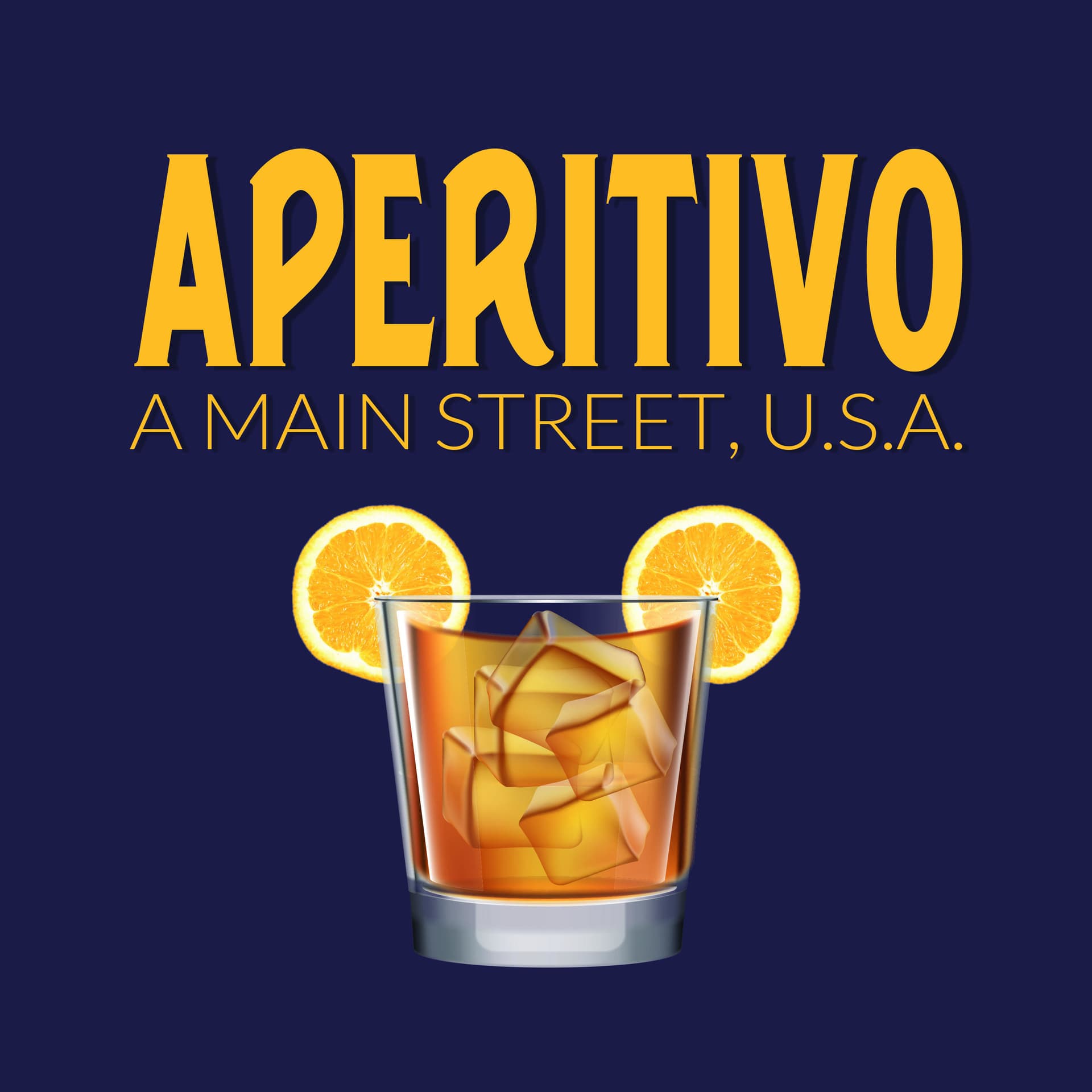 Aperitivo a Main Street, U.S.A. - Podcasts