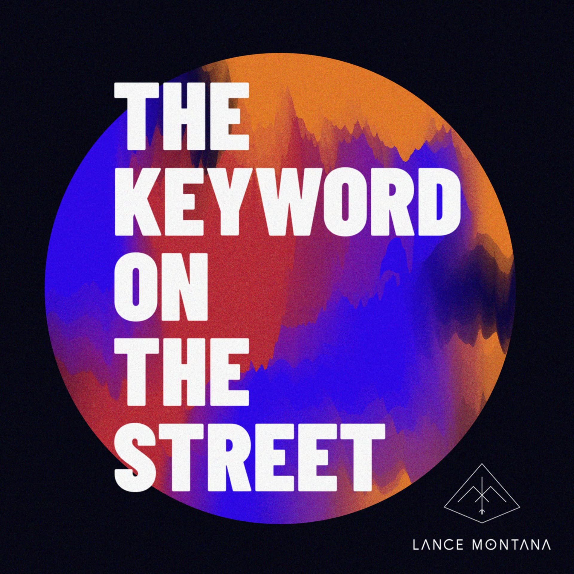 Keyword on the Street - Podcasts
