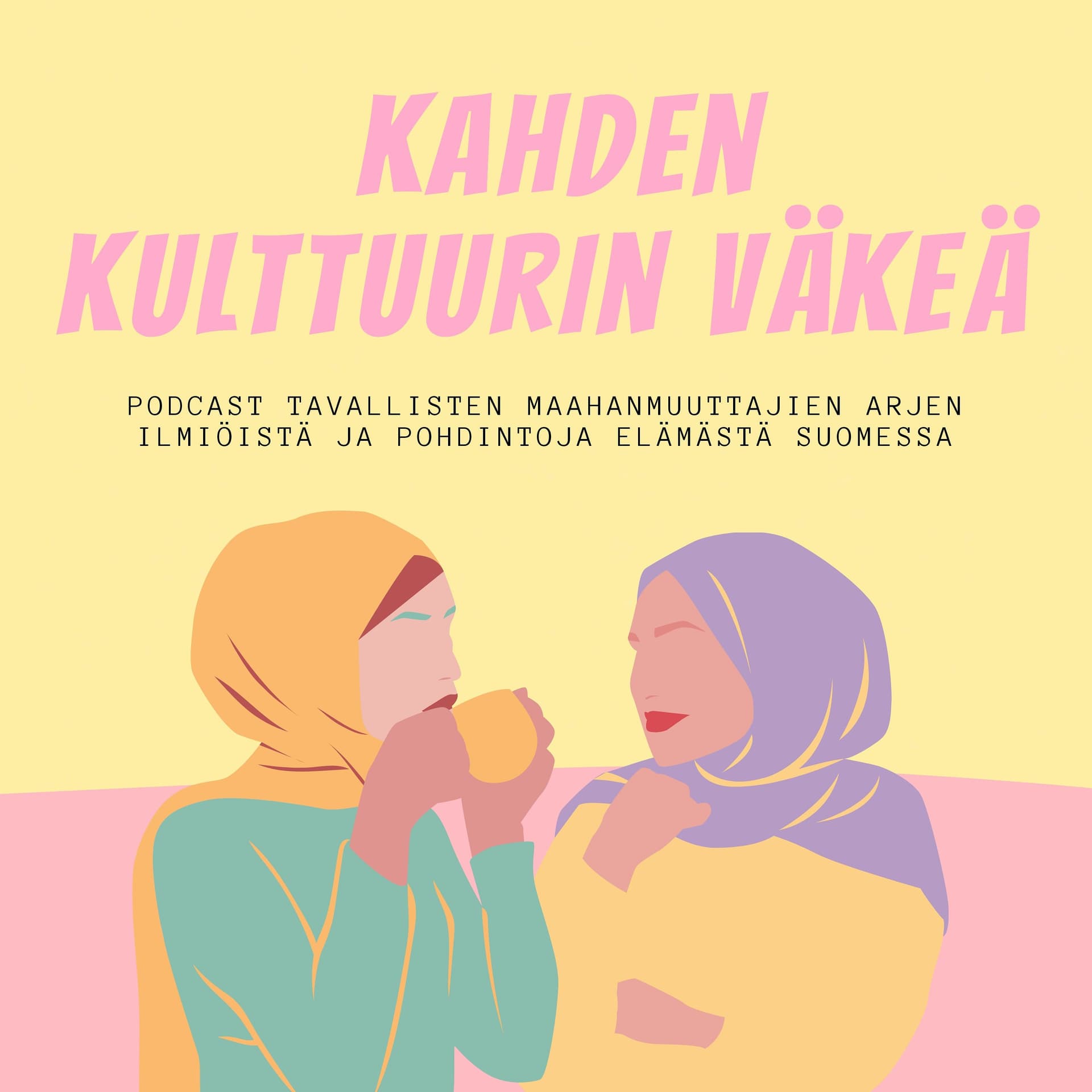 Kahden kulttuurin väkeä - Podcasts