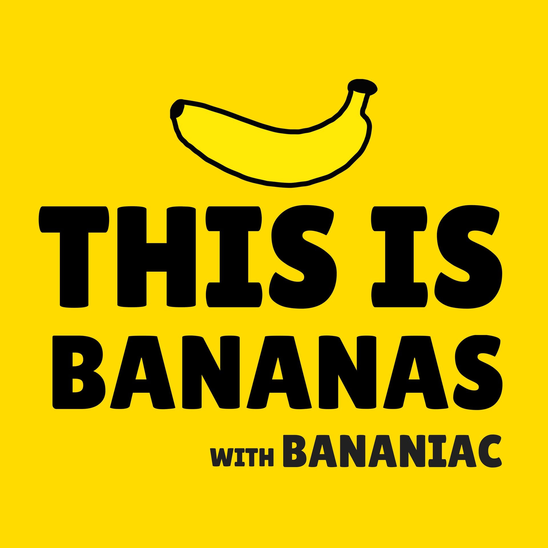 This Is Bananas - Podcasts