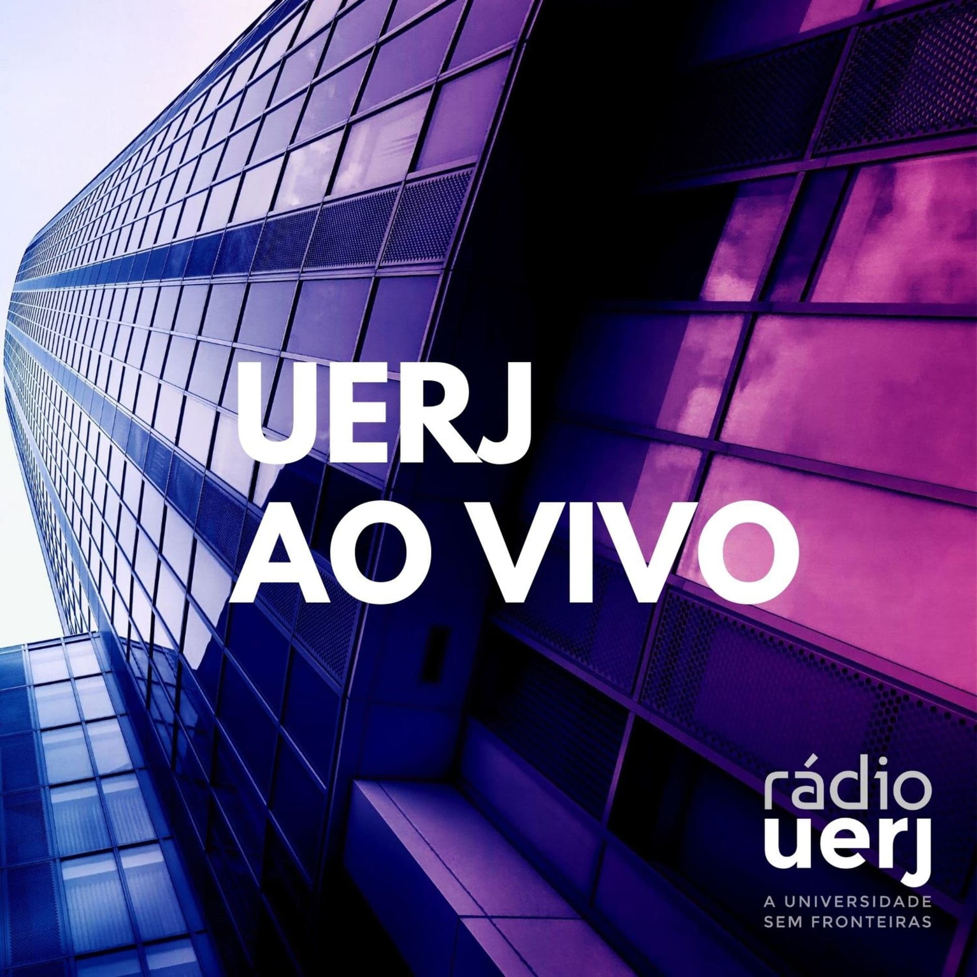 Uerj ao Vivo - Rádio Uerj - Podcasts