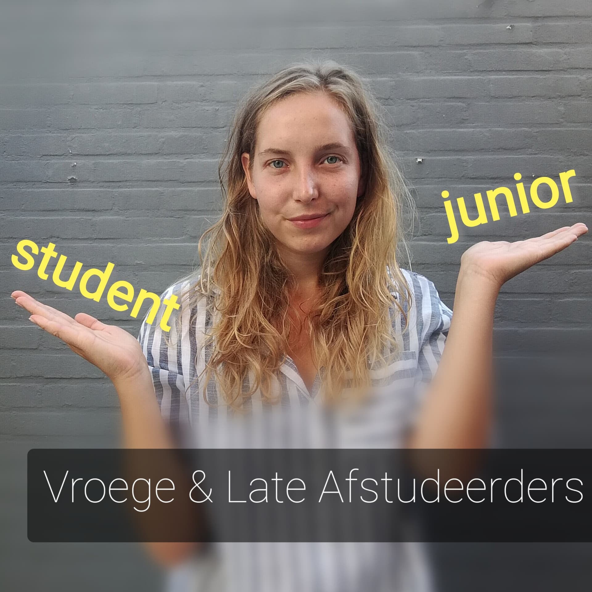 Vroege & Late Afstudeerders - Podcasts