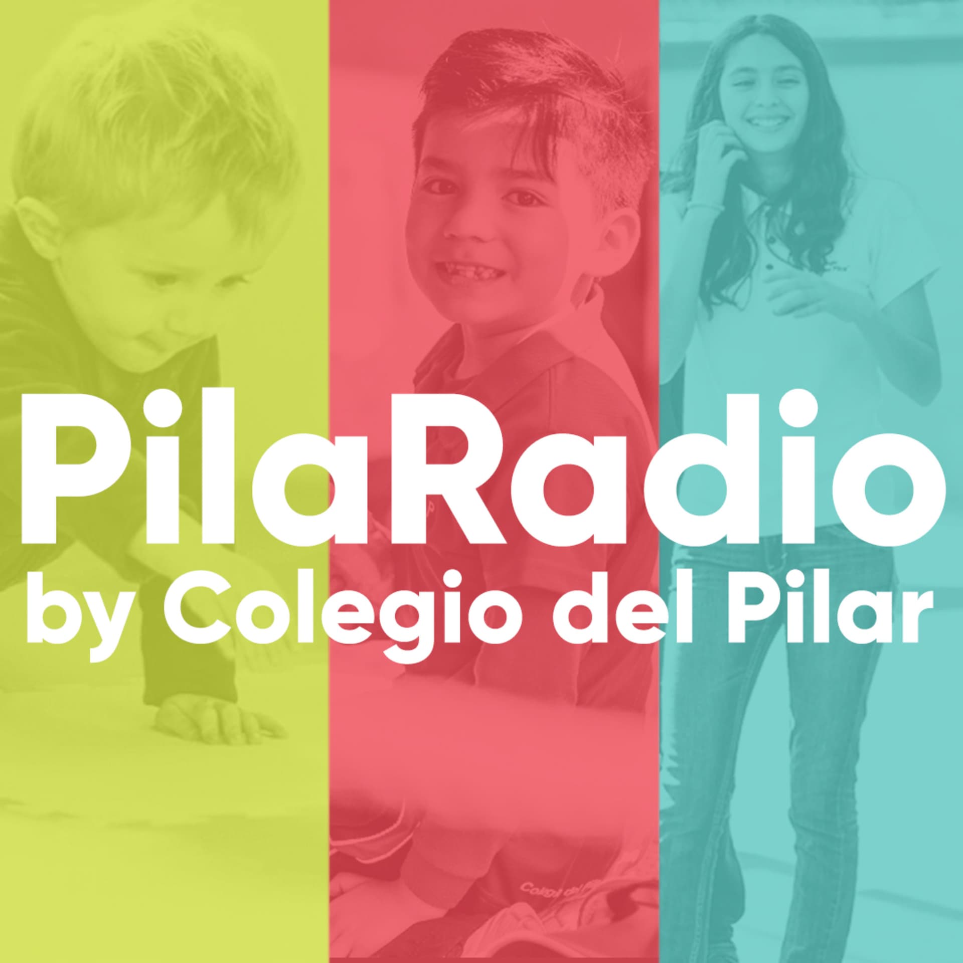 PilaRadio by Colegio del Pilar - Podcasts