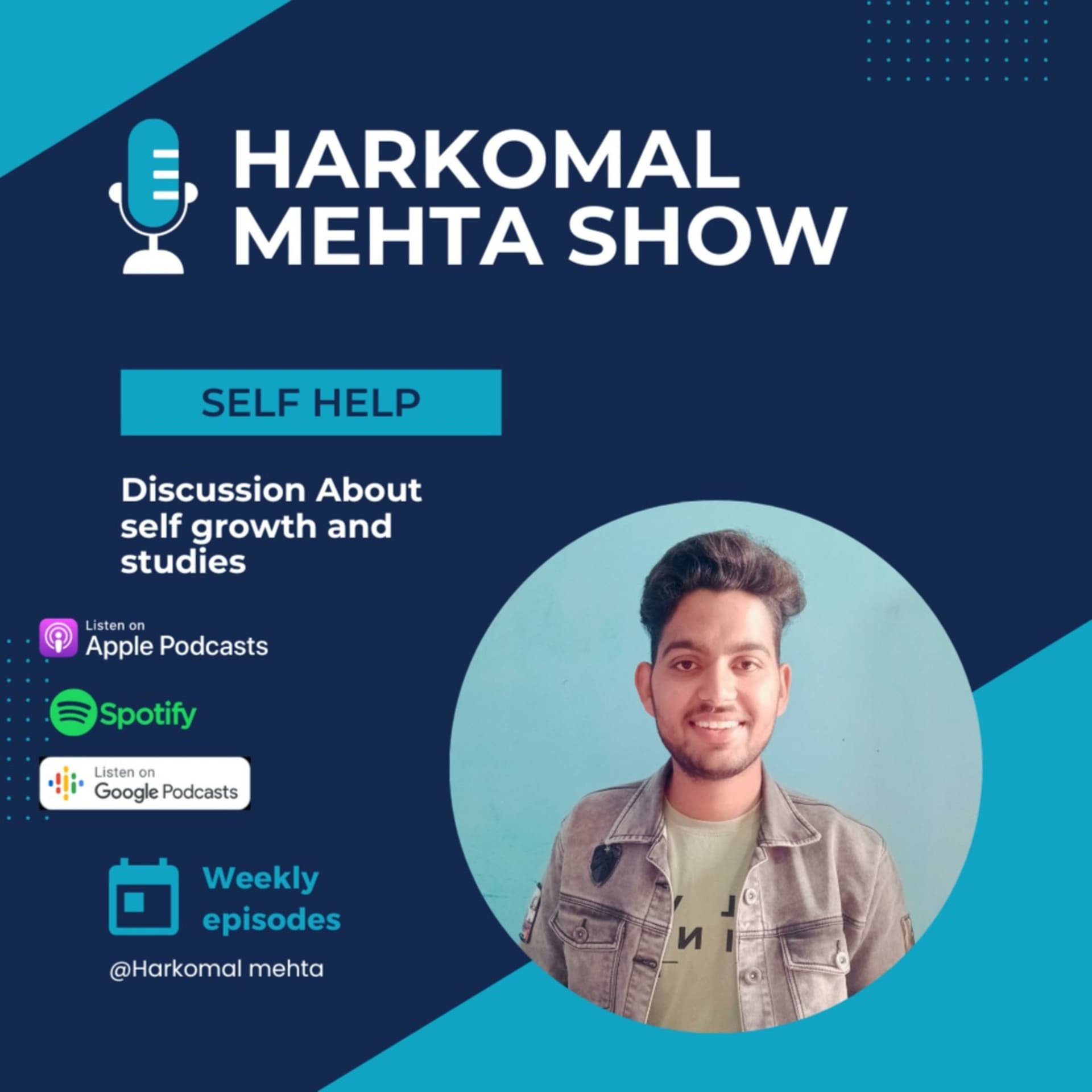 Harkomal Mehta Show || A Podcast For Self Improvement - Podcasts