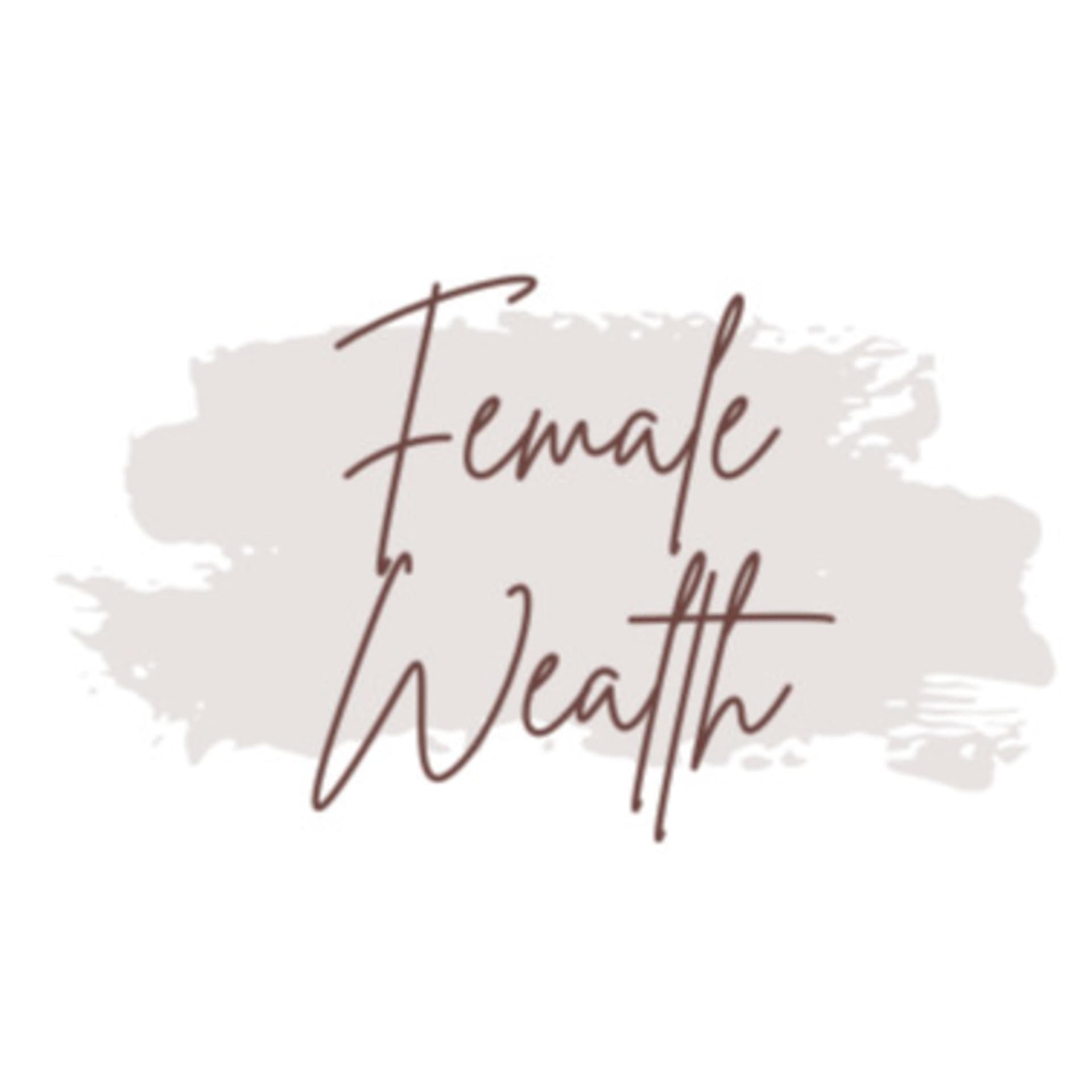 Female Wealth - Moneytalk - Podcasts