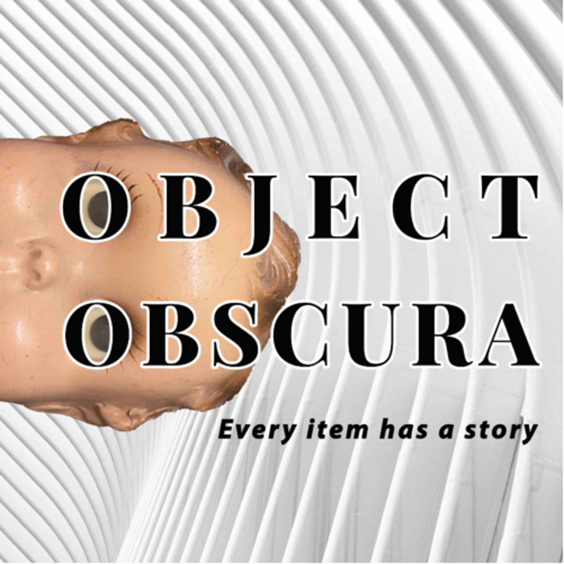 Object Obscura - Podcasts