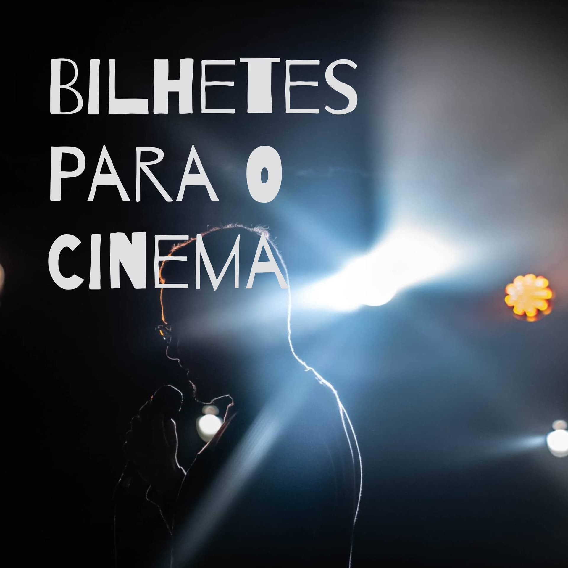 Bilhetes Para O Cinema - Podcasts