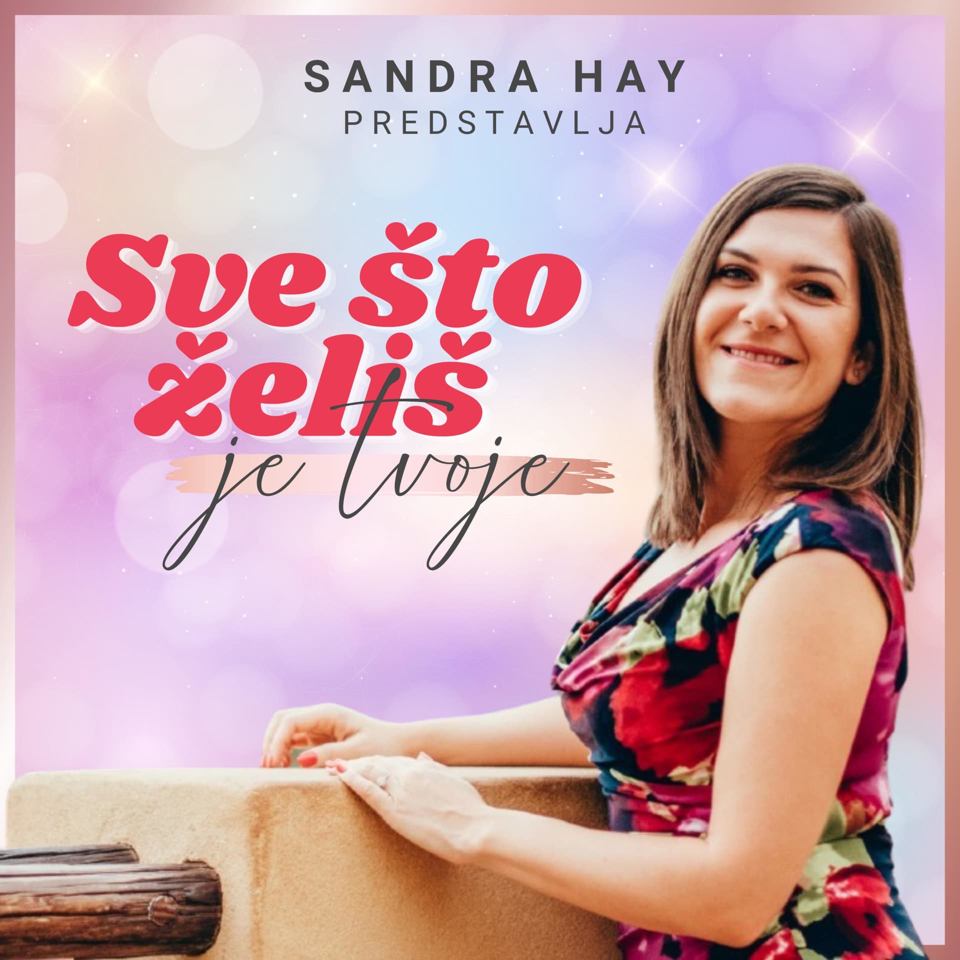 Sve Što Želis Je Tvoje - Podcasts