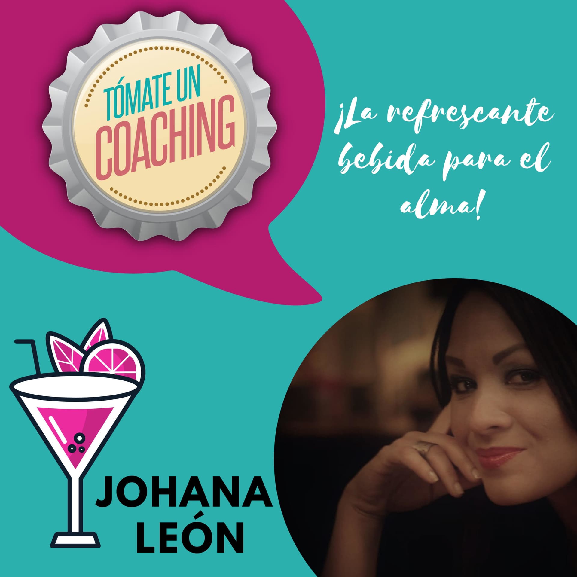 Tómate un Coaching con Johana - Podcasts