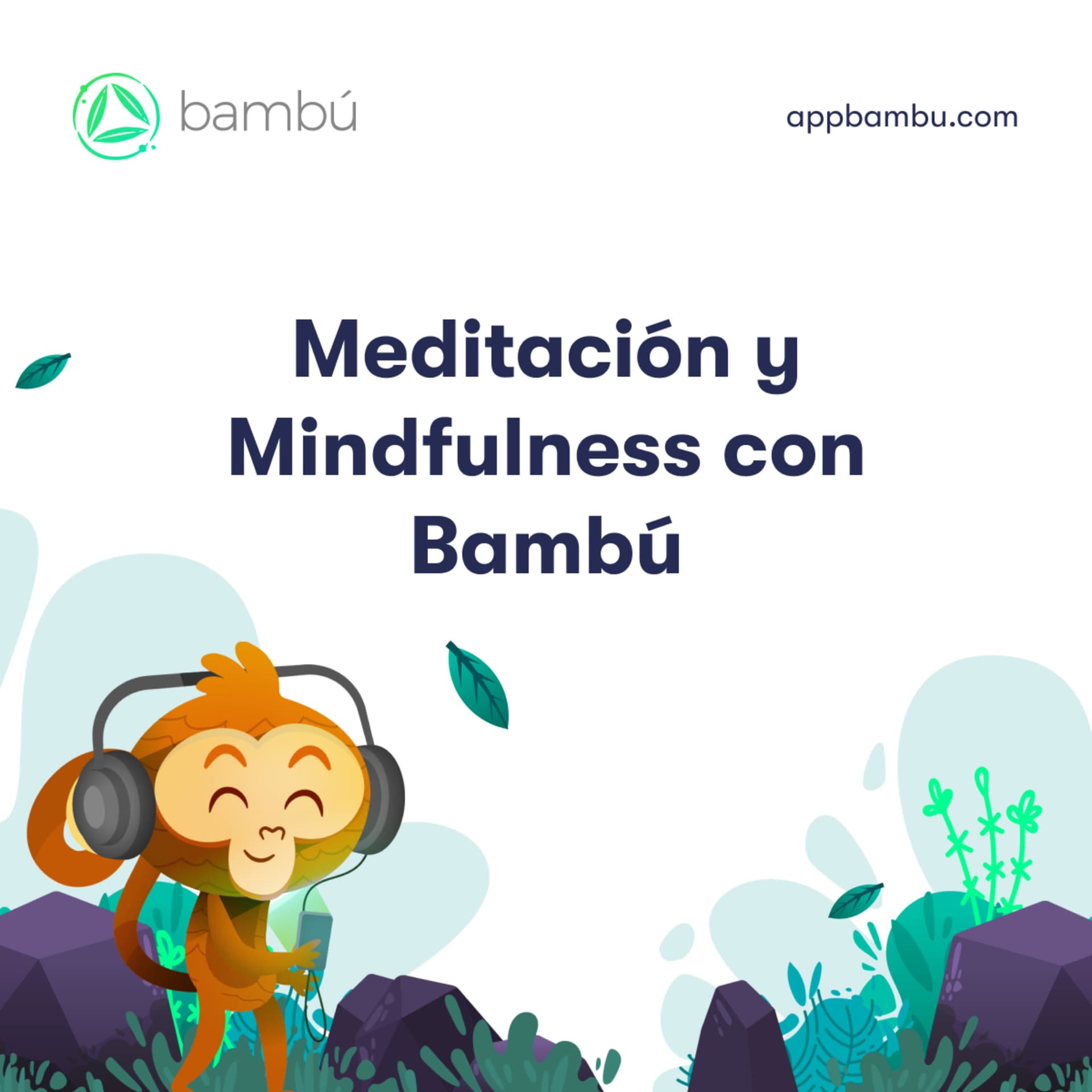 Meditación y Mindfulness con Bambú - Podcasts