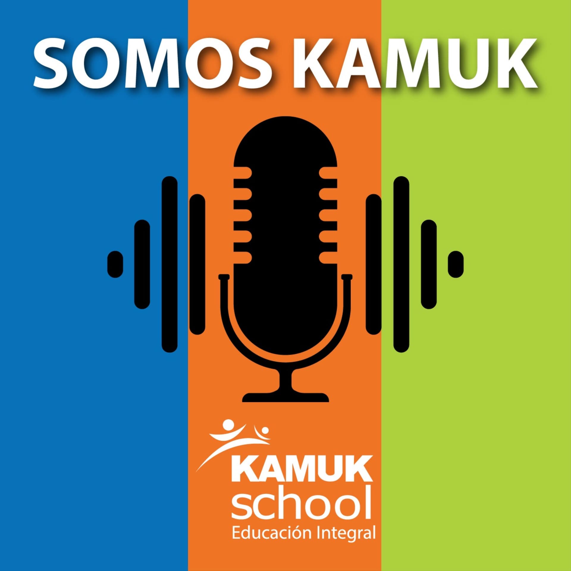 SOMOS KAMUK - Podcasts