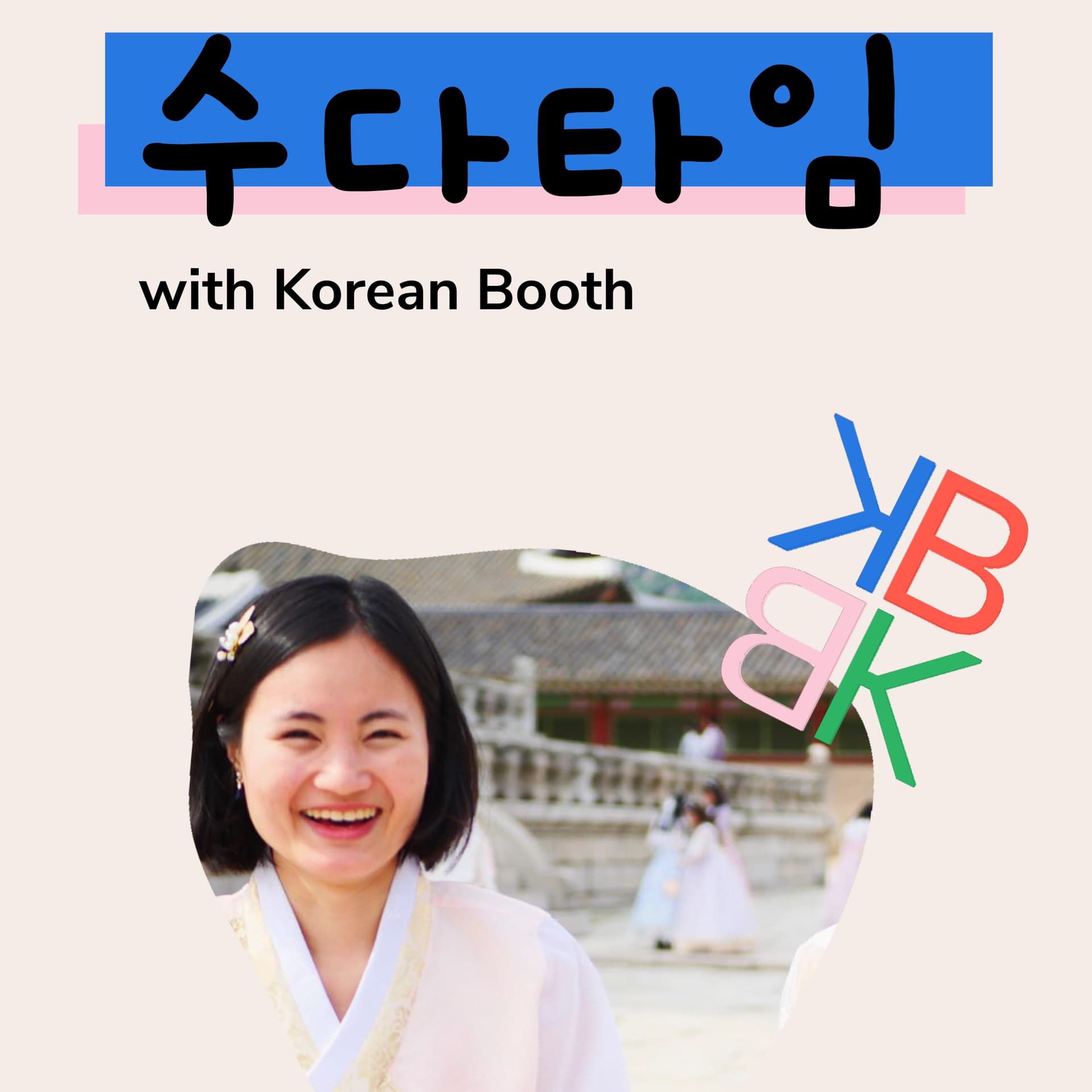 Korean Booth - Podcasts