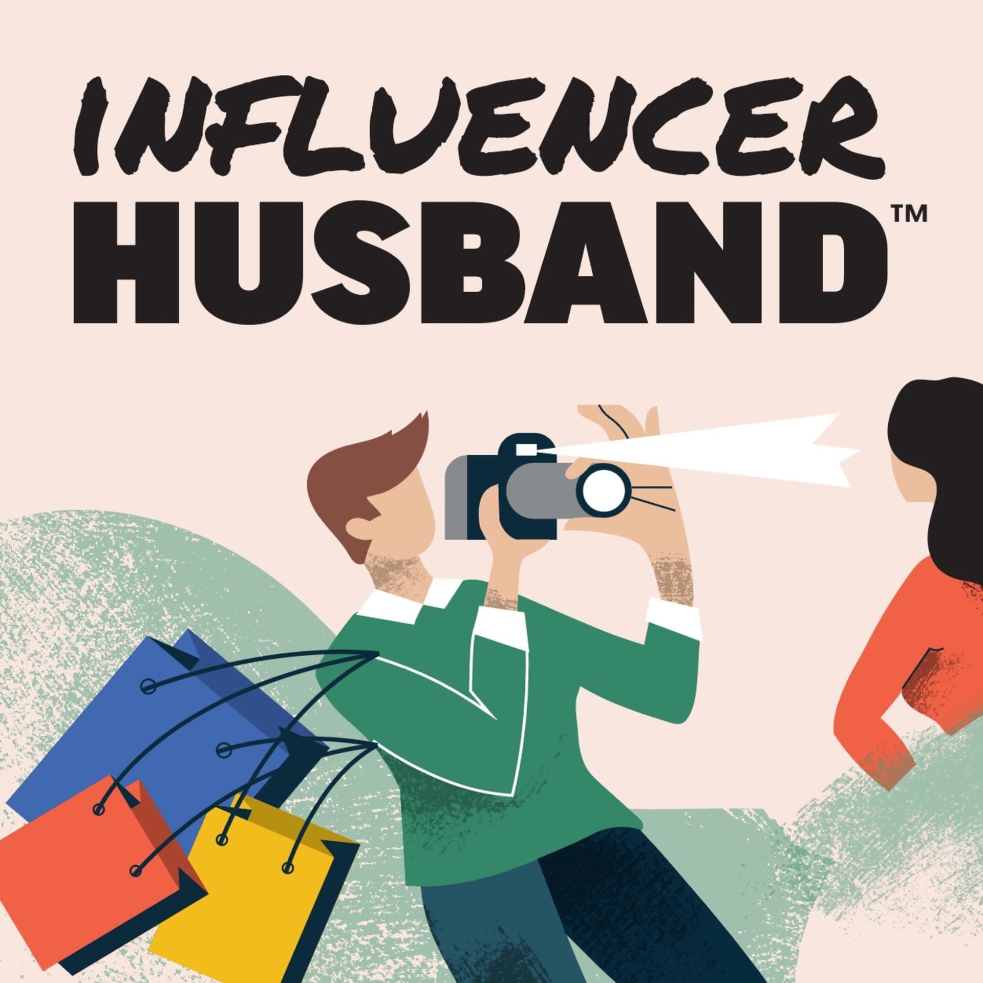 The Influencer Husband Podcast™ - Podcasts