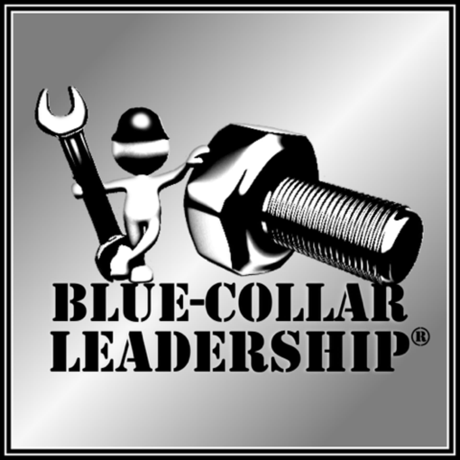 Blue Collar Leadership - Podcasts