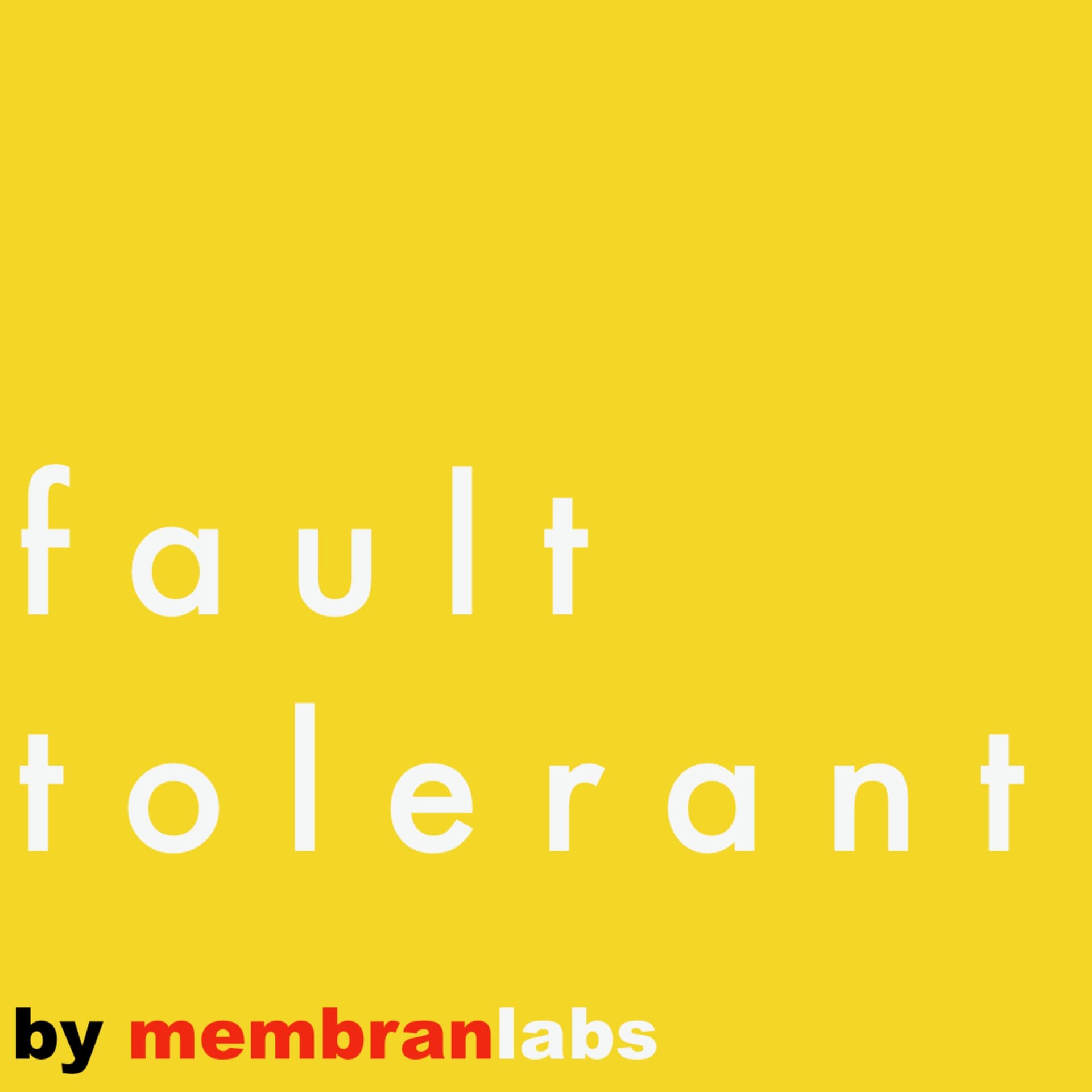 Fault Tolerant - Podcasts