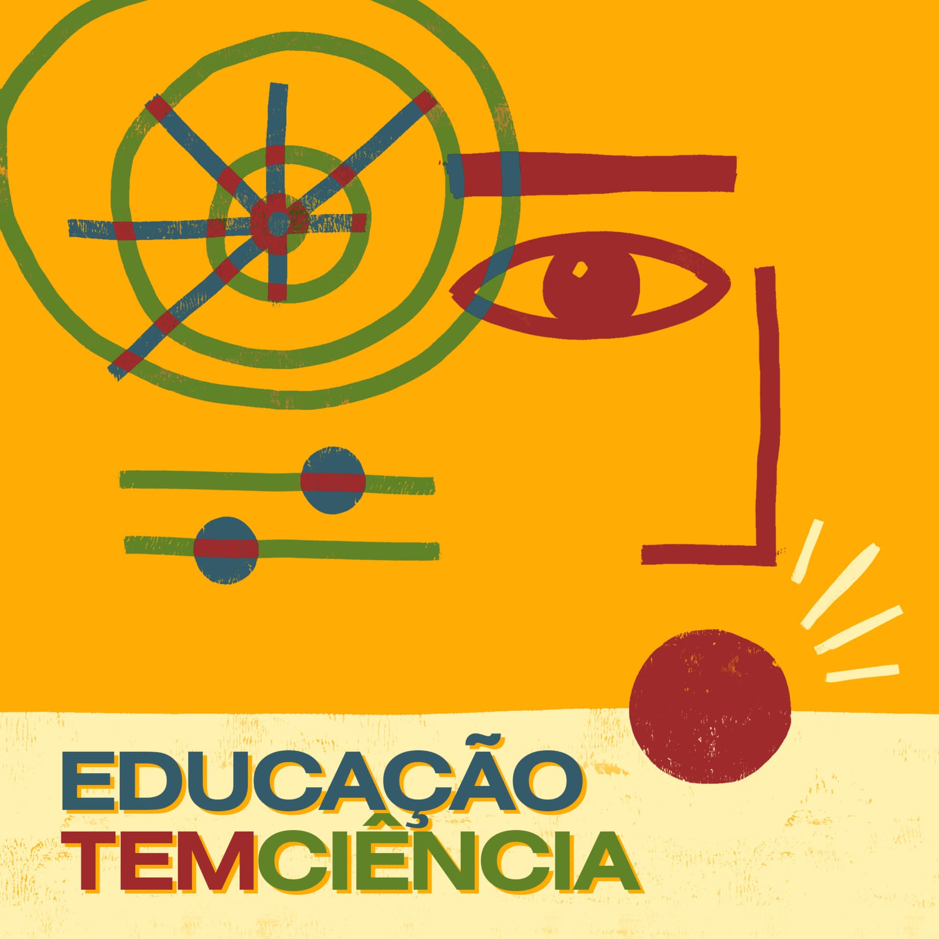 Educação tem Ciência - Podcasts