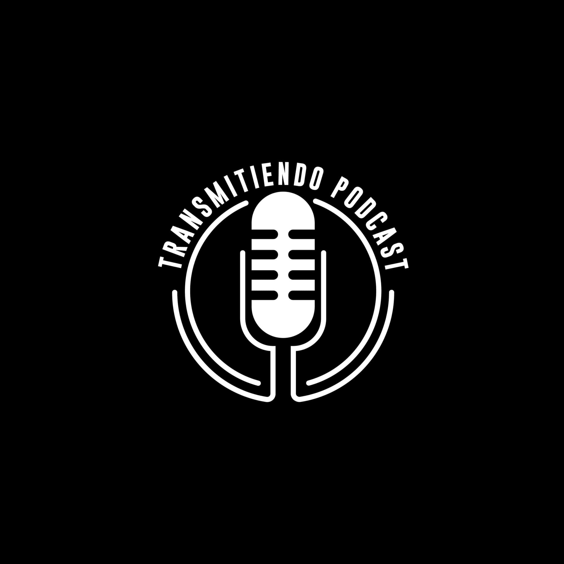 Transmitiendo - Podcasts
