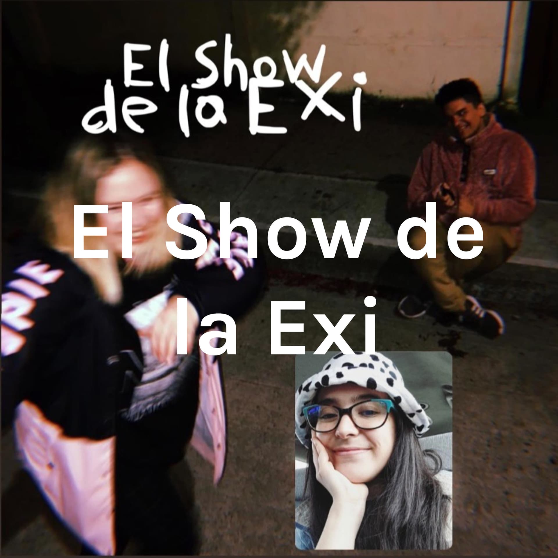 El Show de la Exi - Podcasts