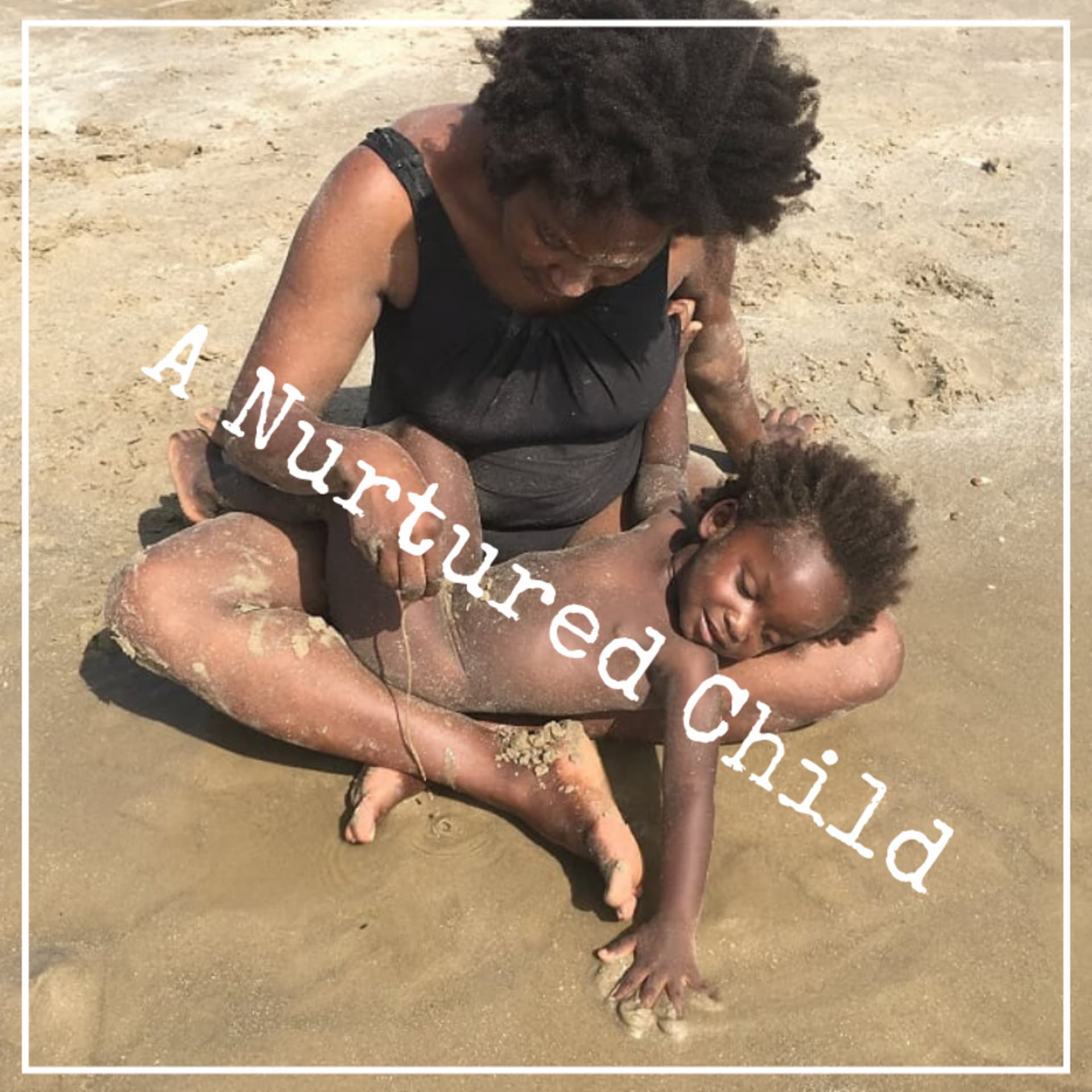 A Nurtured Child - Podcasts