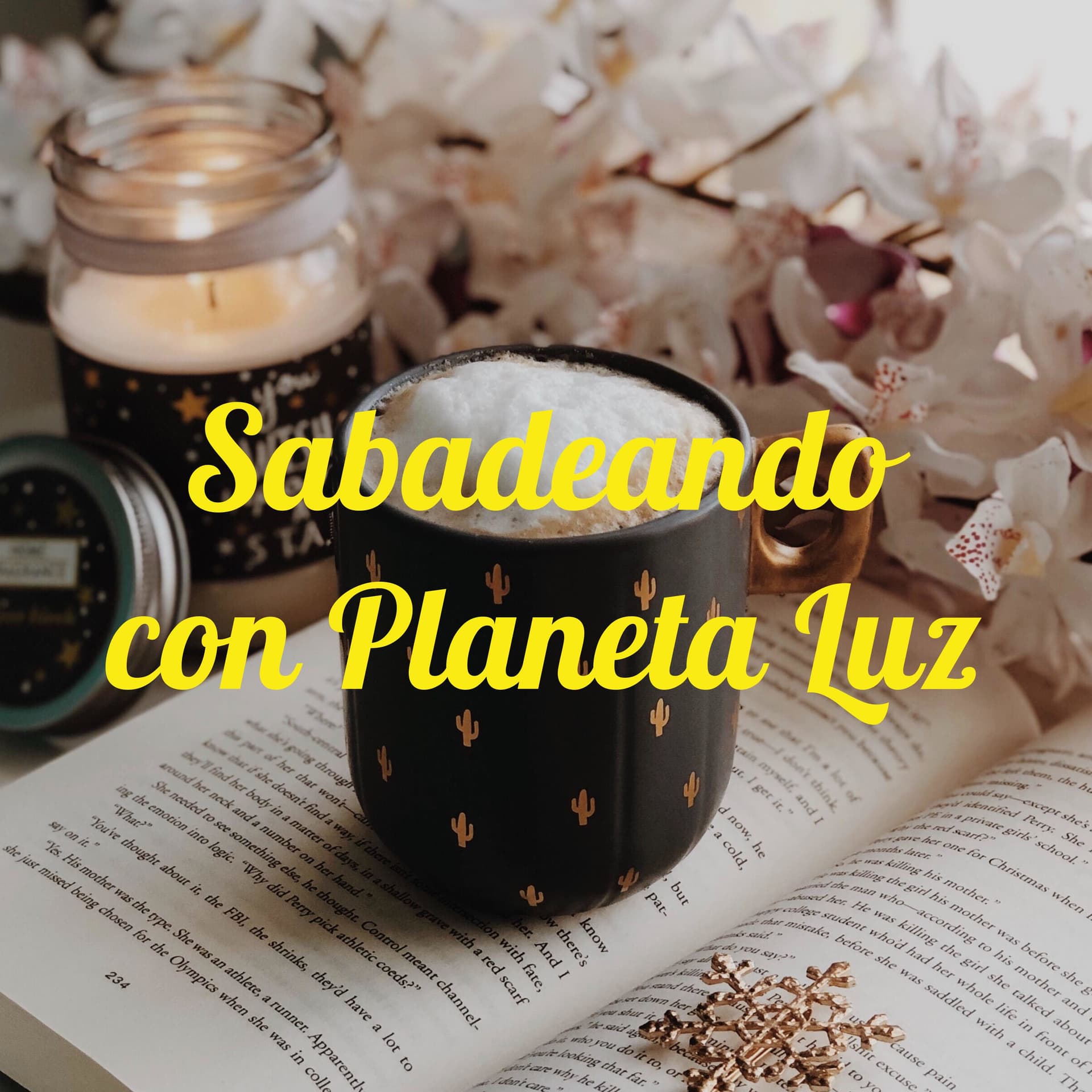 Sabadeando con Planeta Luz - Podcasts