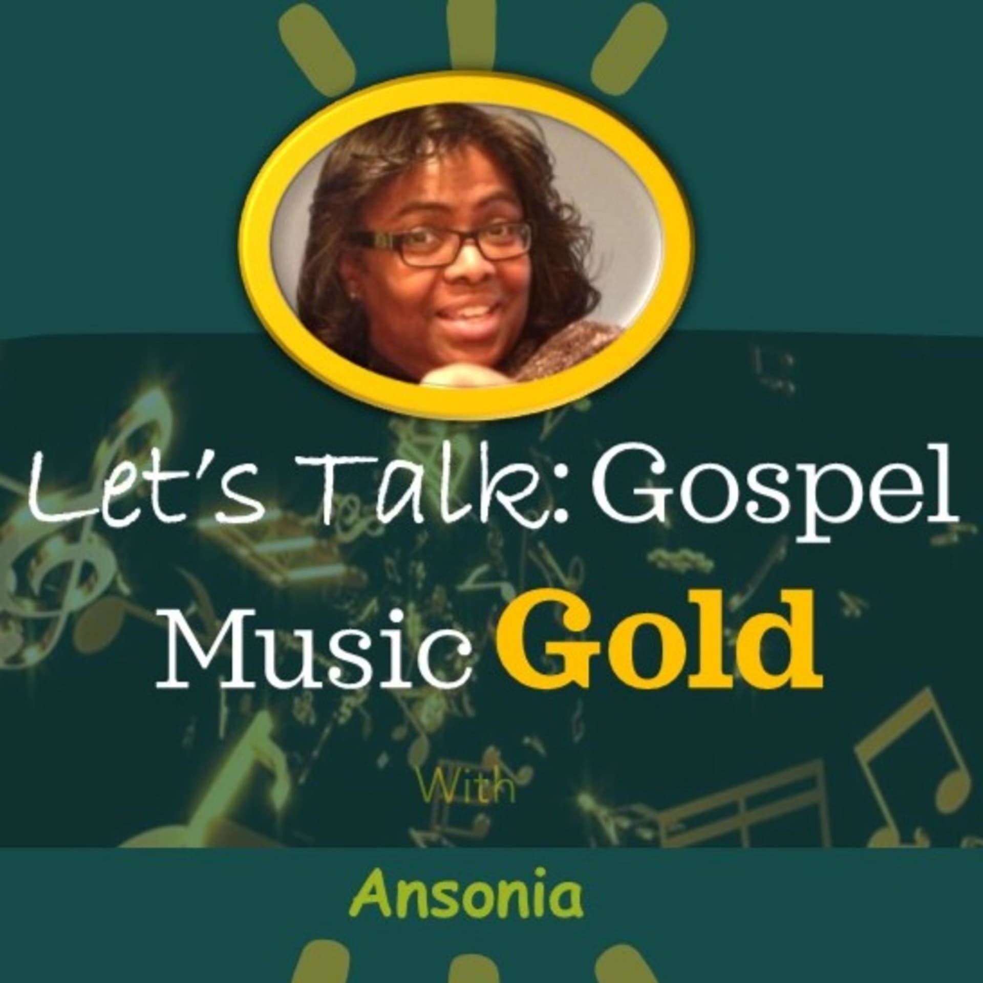 Let's Talk: Gospel Music Gold - Podcasts