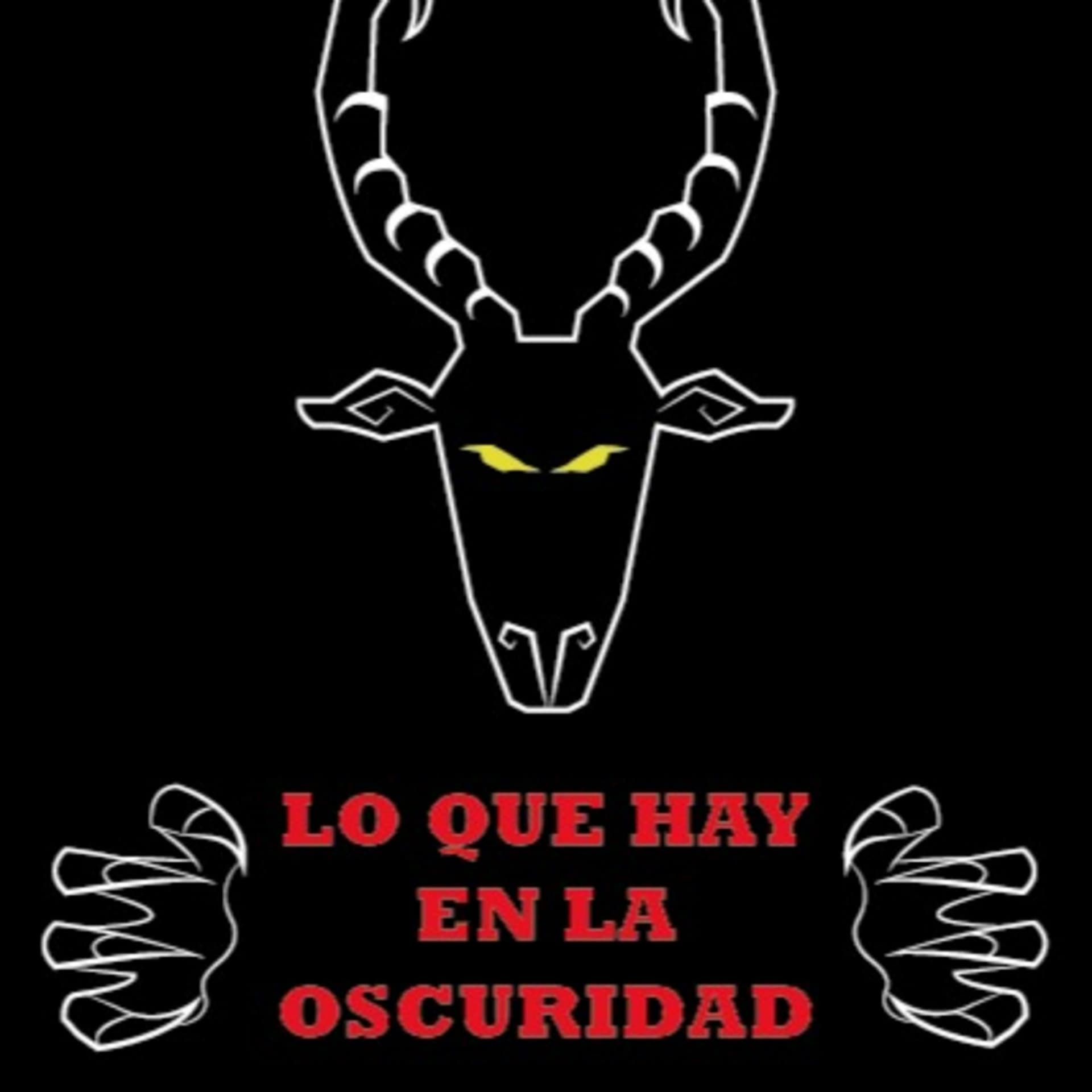 Lo Que Hay En La Obscuridad - Podcasts