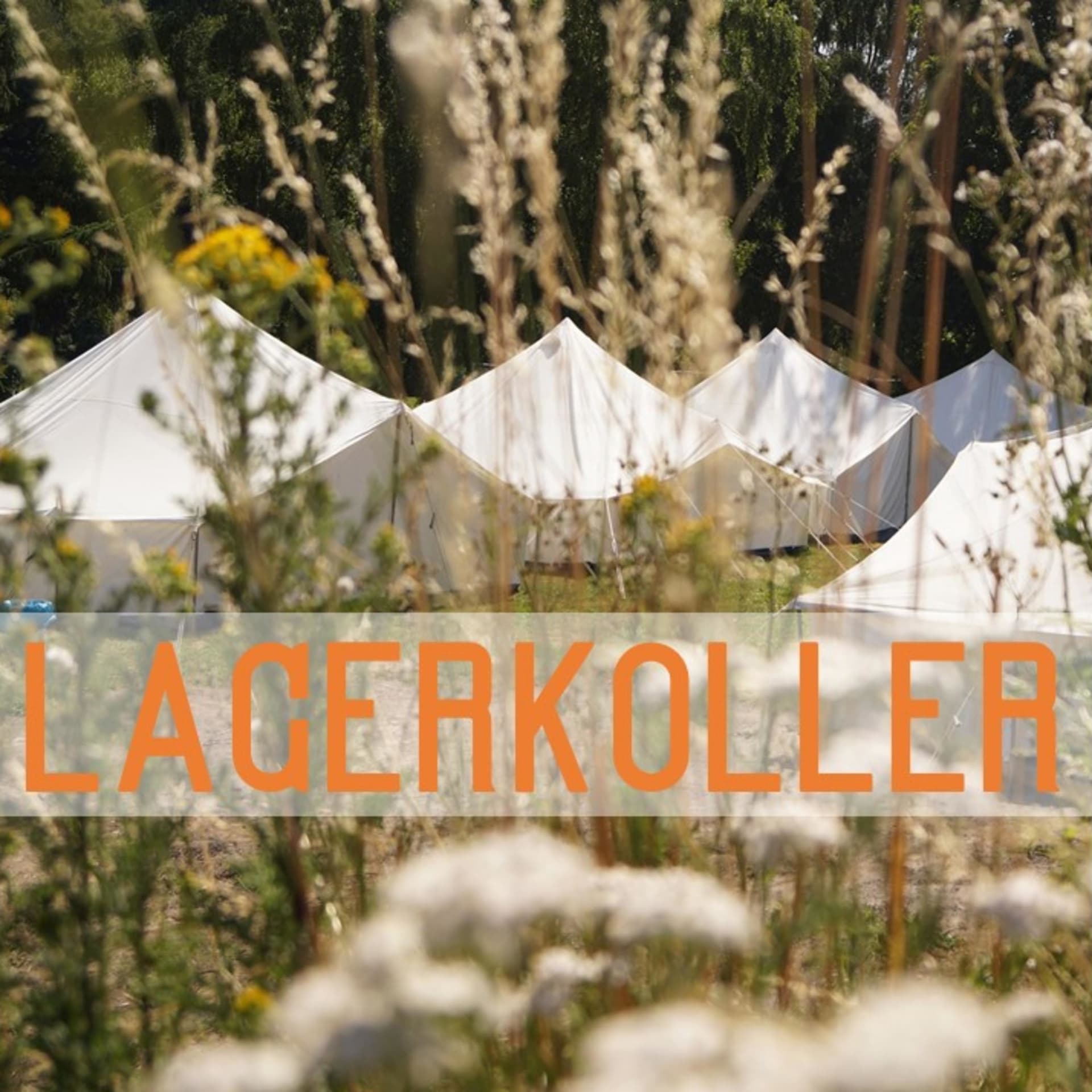 Lagerkoller - Podcasts