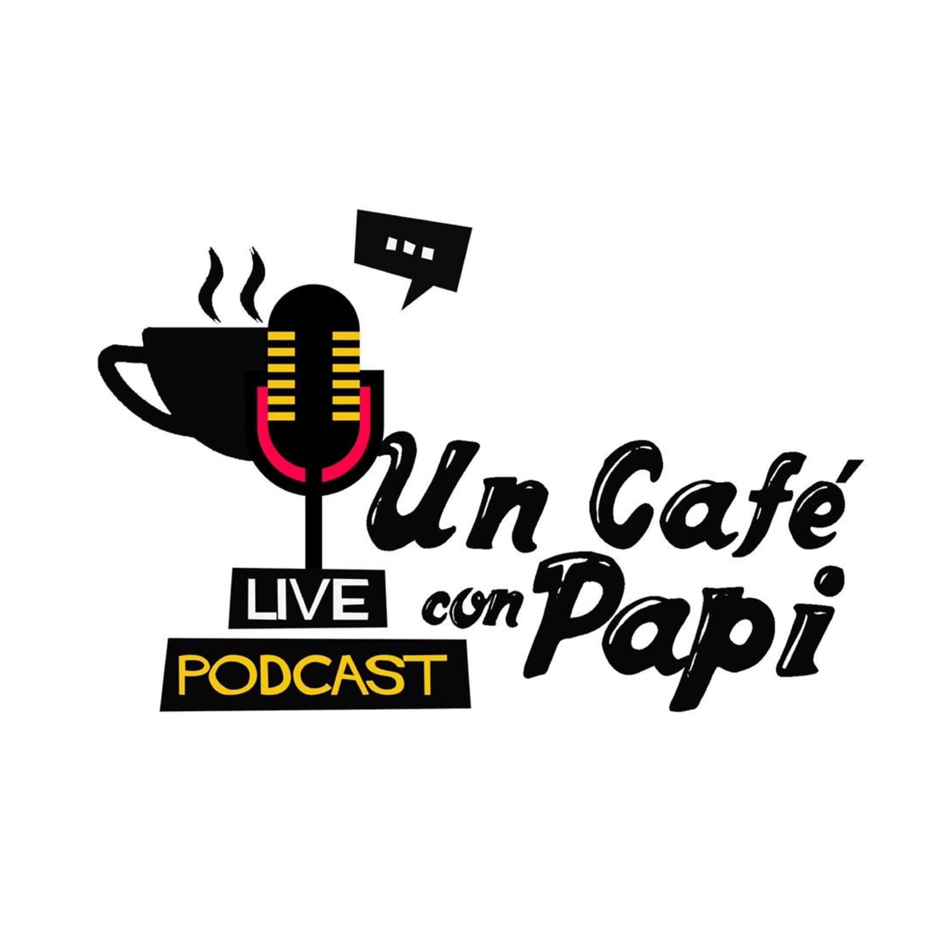 Un café con Papi - Podcasts