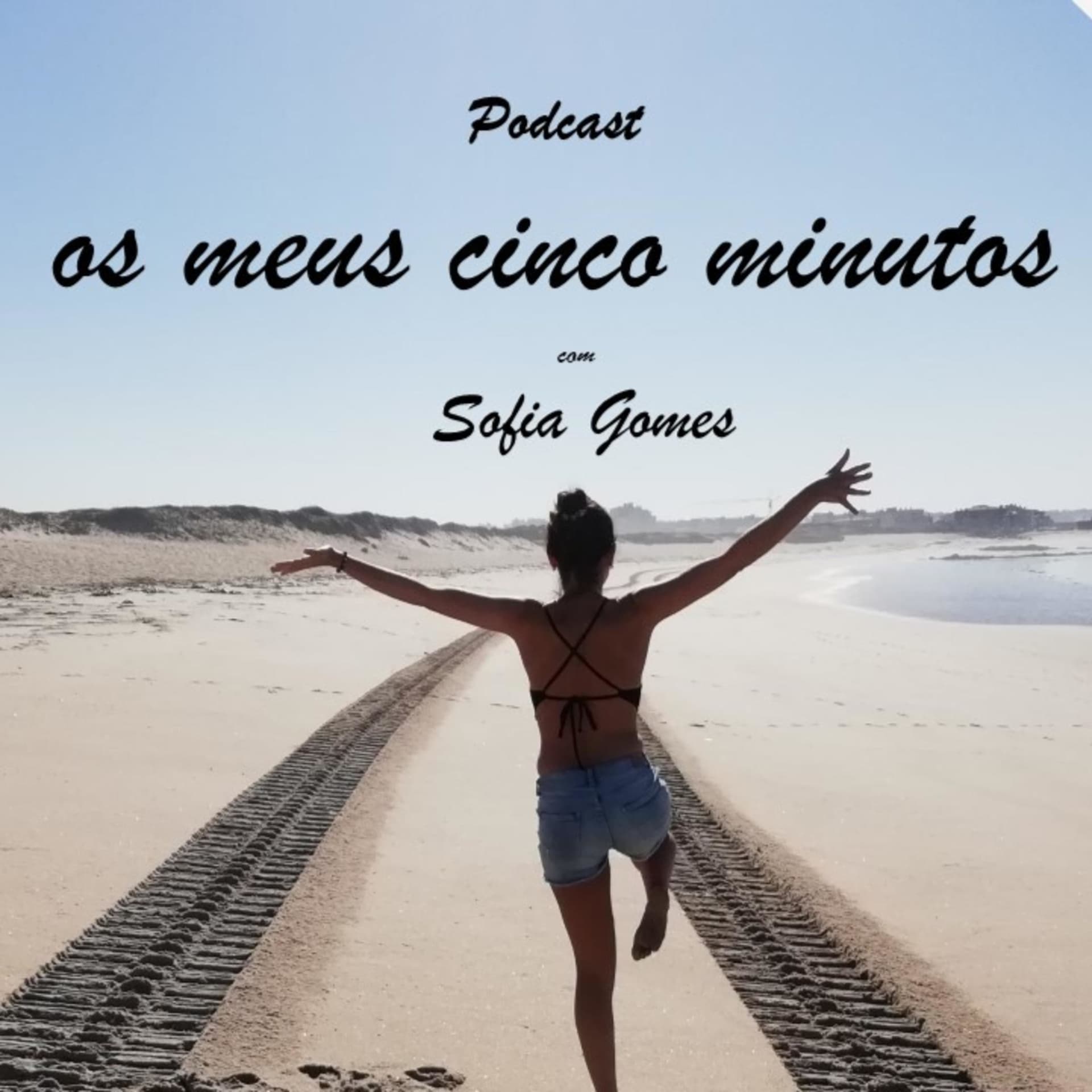 Os meus cinco minutos - Podcasts