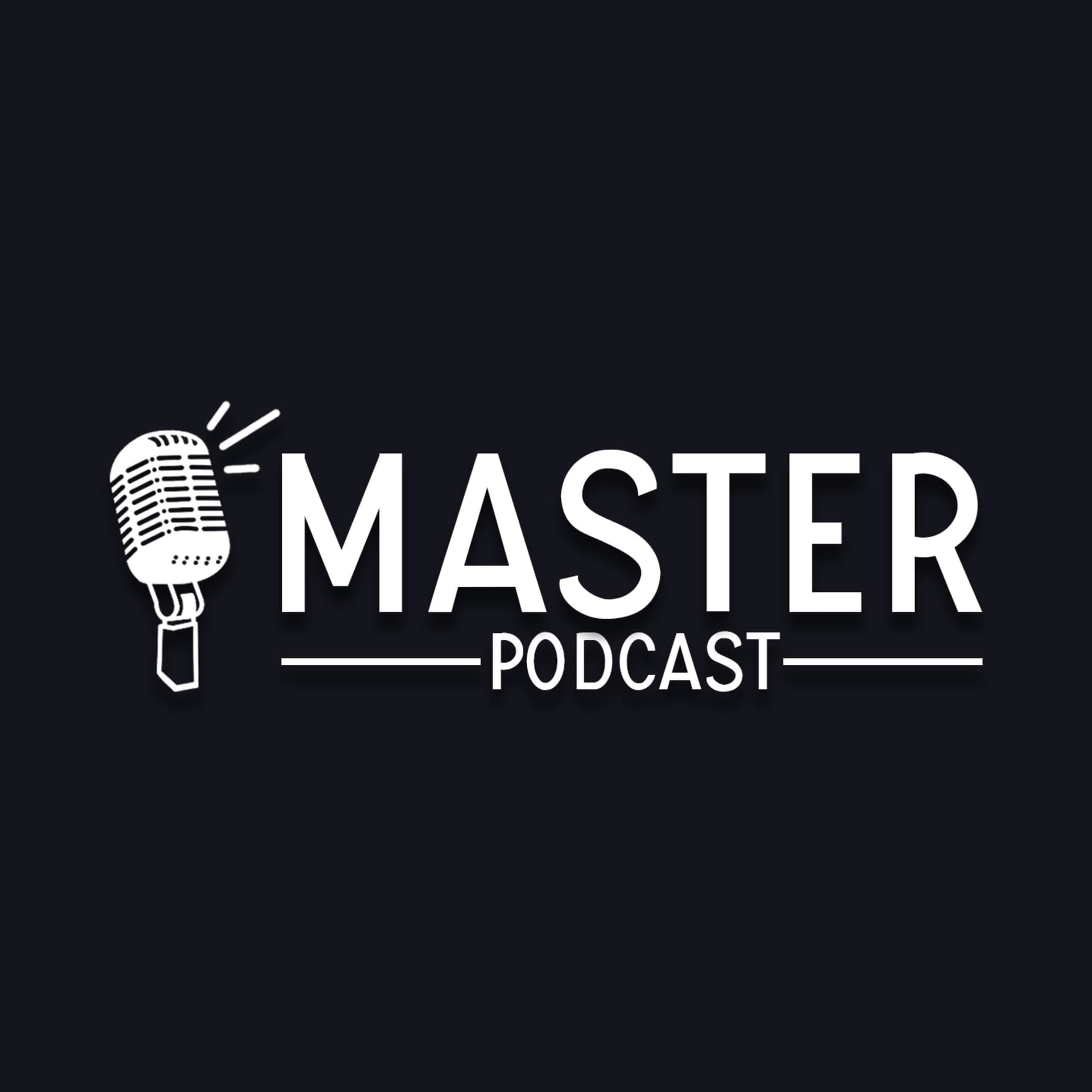 Master Podcast - Podcasts